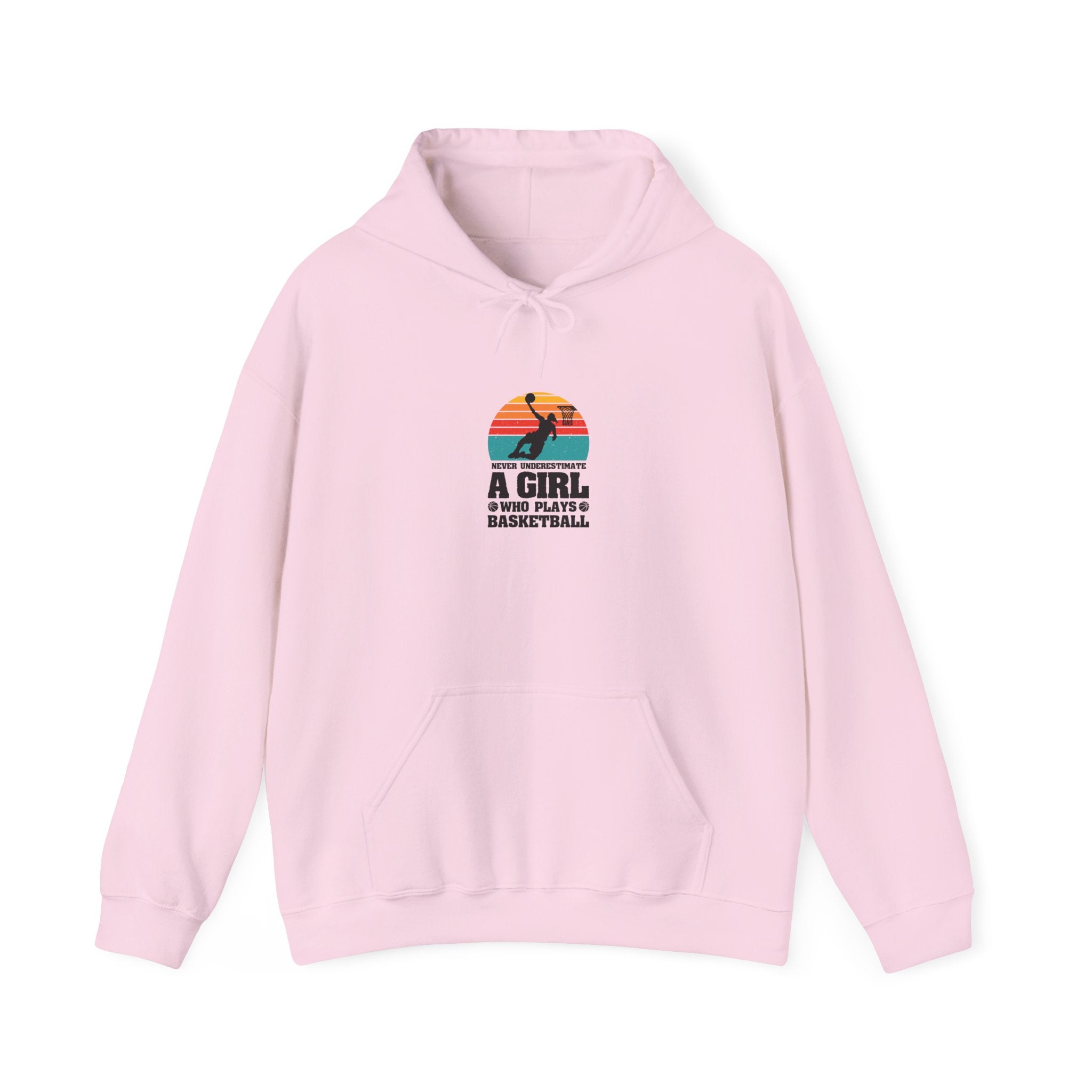 Girl Power Hoops Hoodie: Never Underestimate