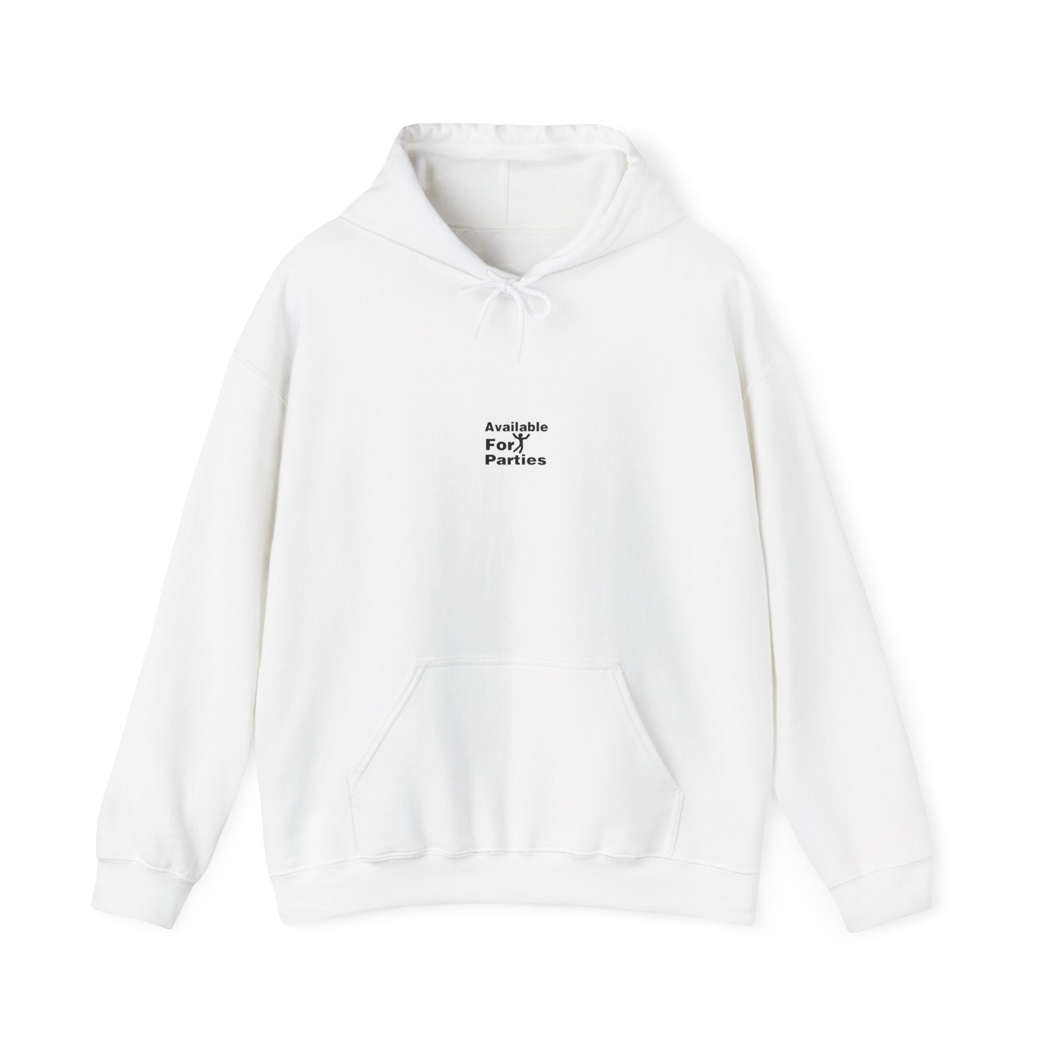 Available For Parties Hoodie