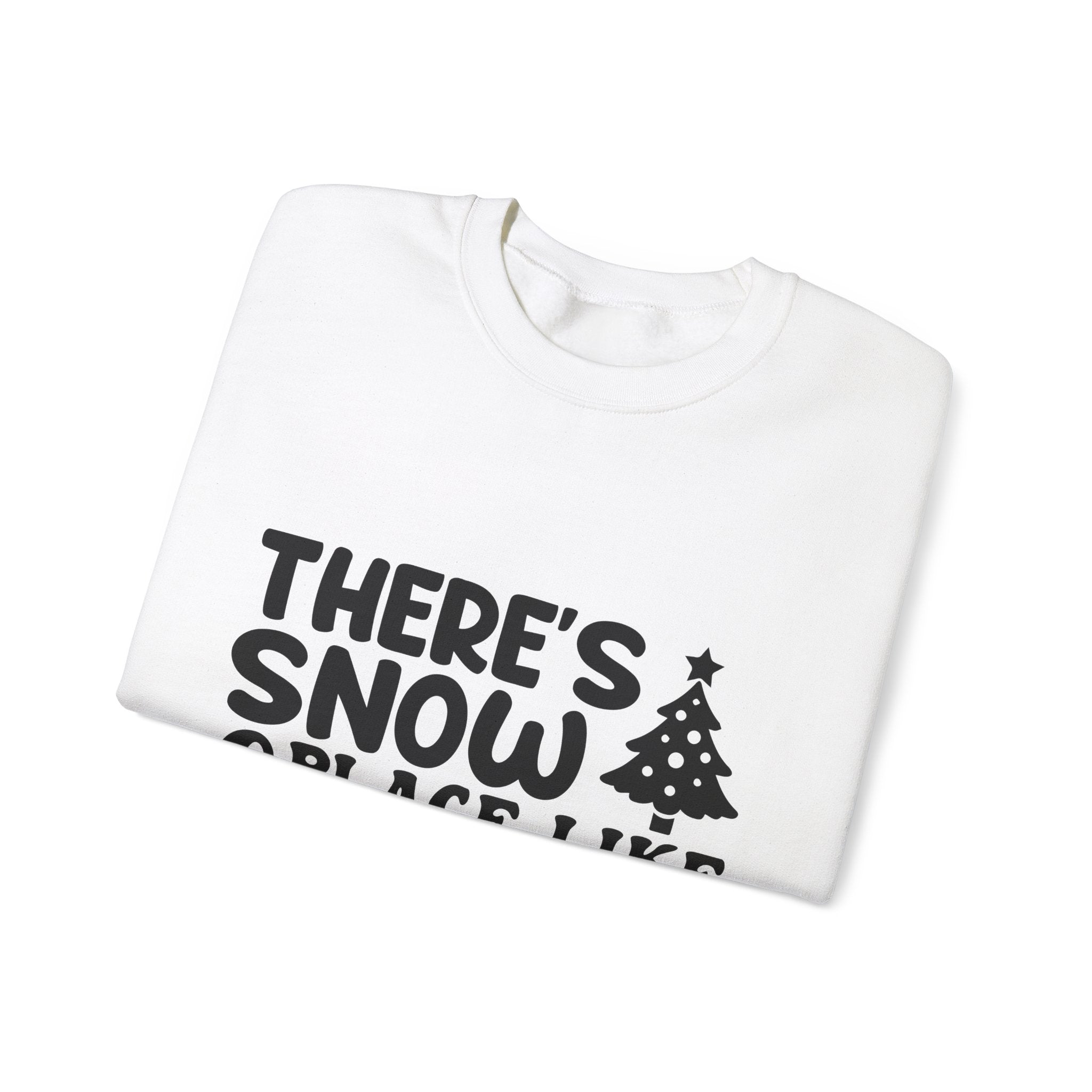 Snow Place Like Home Christmas Sweatshirt