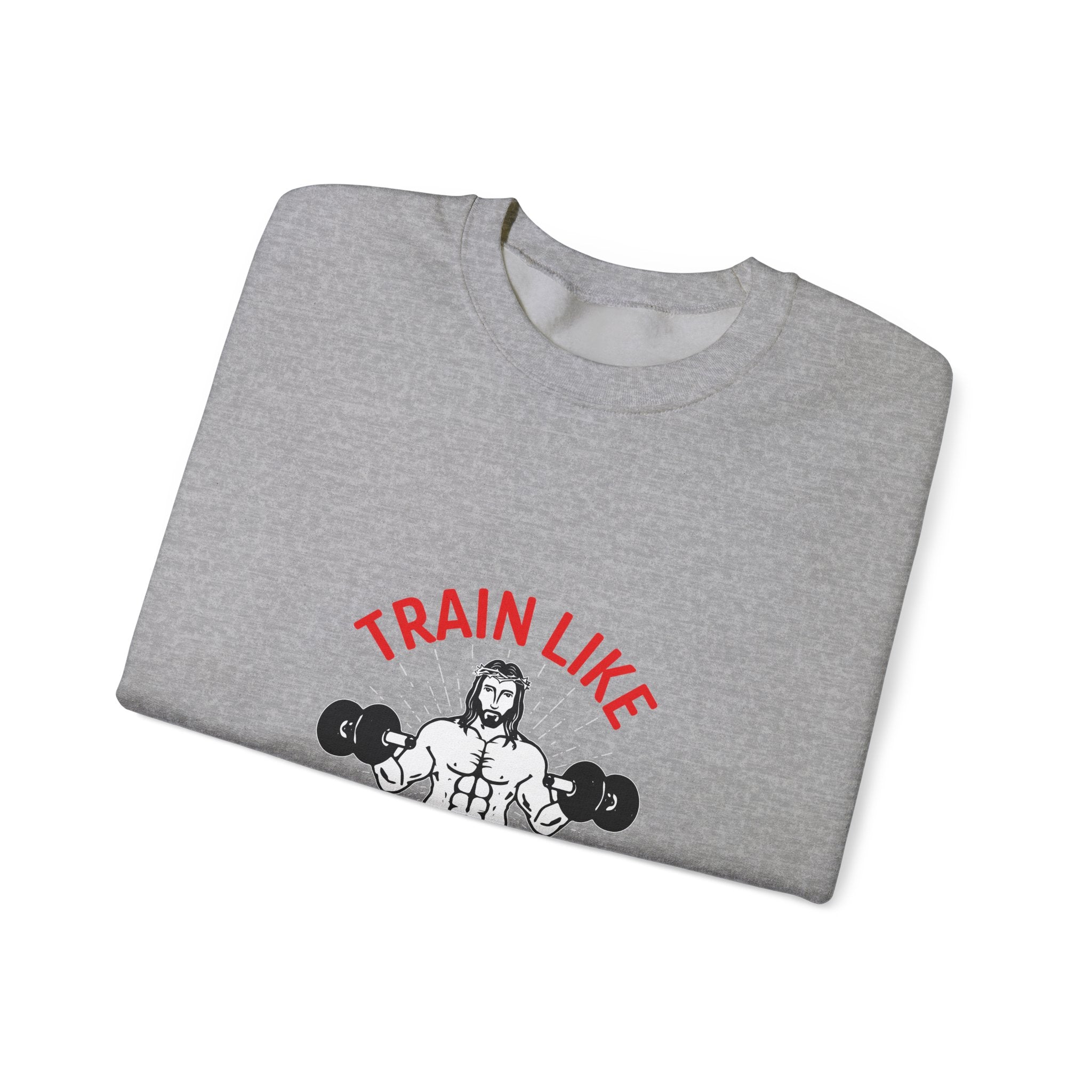 Train Like Jesus Fitness Sweatshirt