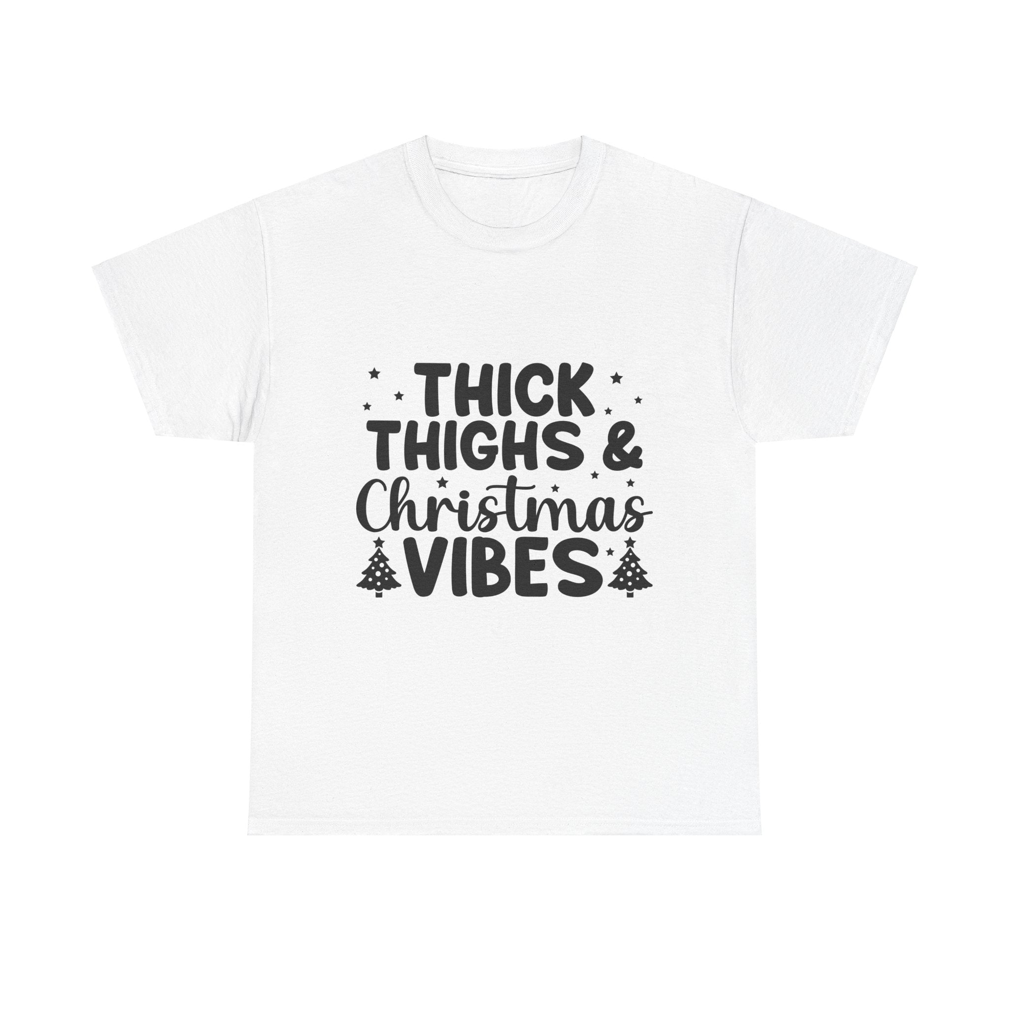 Thick Thighs & Christmas Vibes Tee