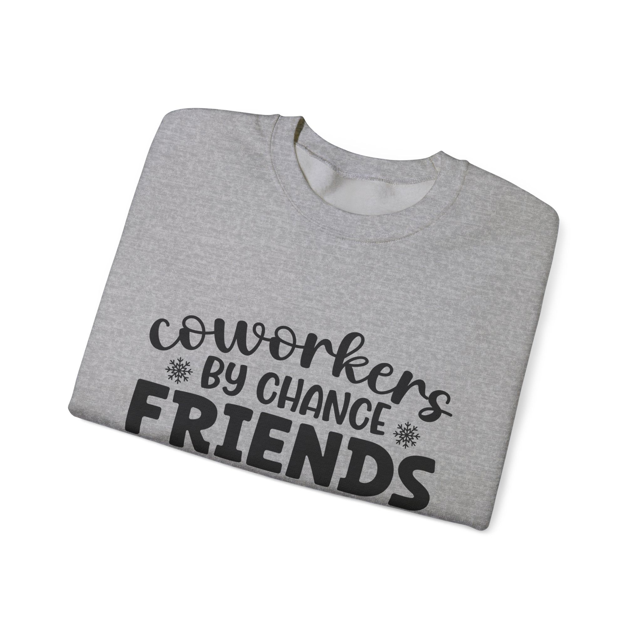 Coworkers: Friends By Choice Xmas Sweatshirt