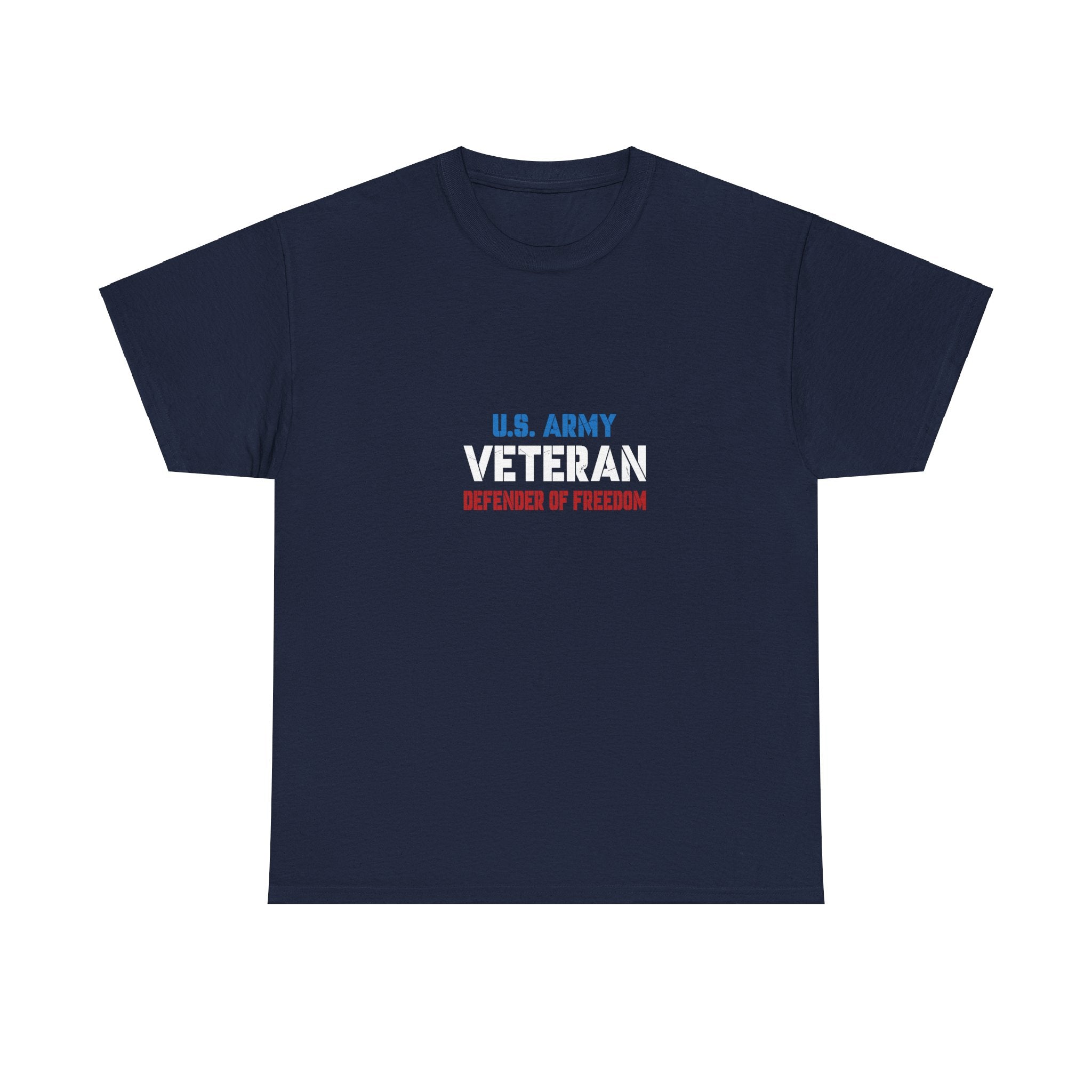 US Army Veteran T-Shirt - Defender of Freedom