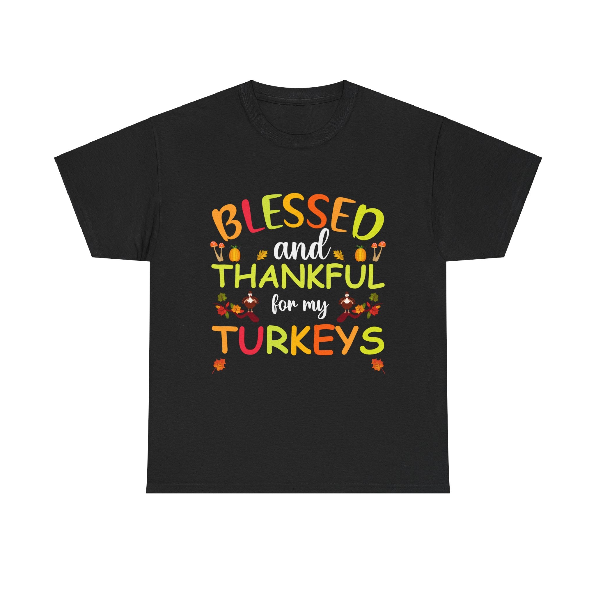 Blessed & Thankful Turkeys Thanksgiving T-Shirt