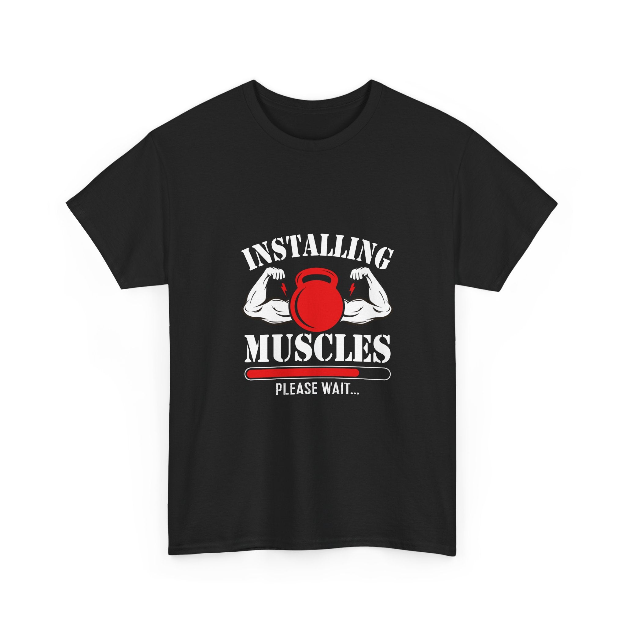 Installing Muscles T-Shirt - Gym Humor