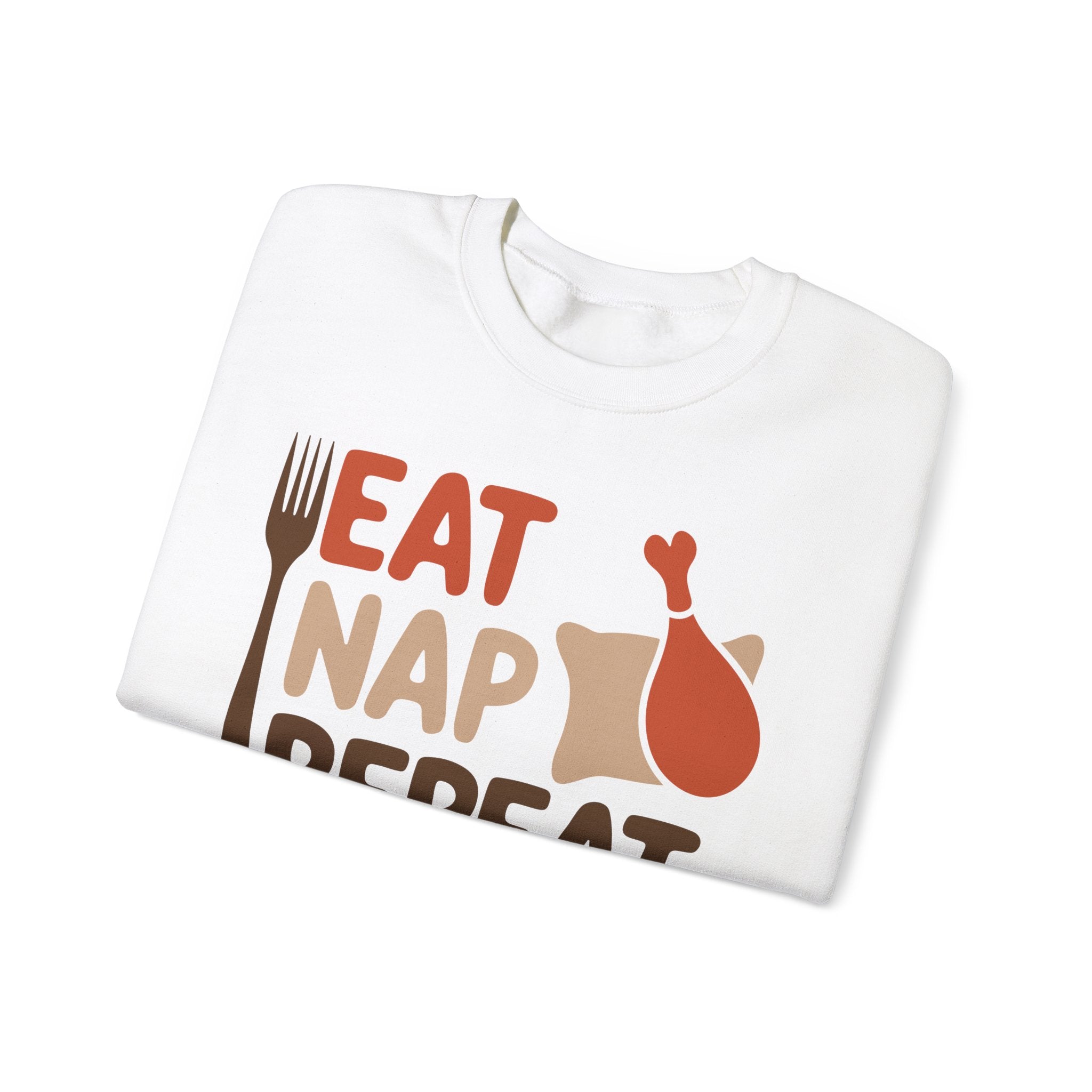 Eat Nap Repeat Thanksgiving Sweatshirt