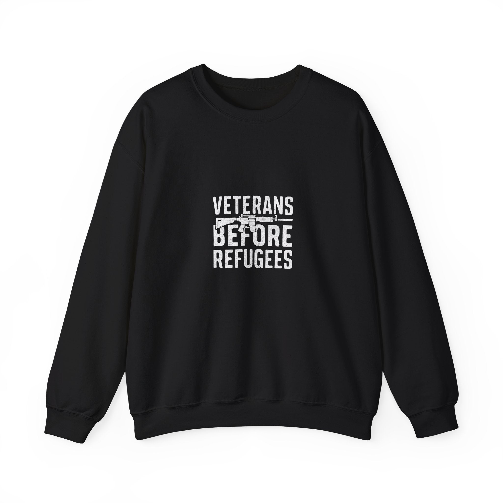 Veterans Before Refugees Sweatshirt