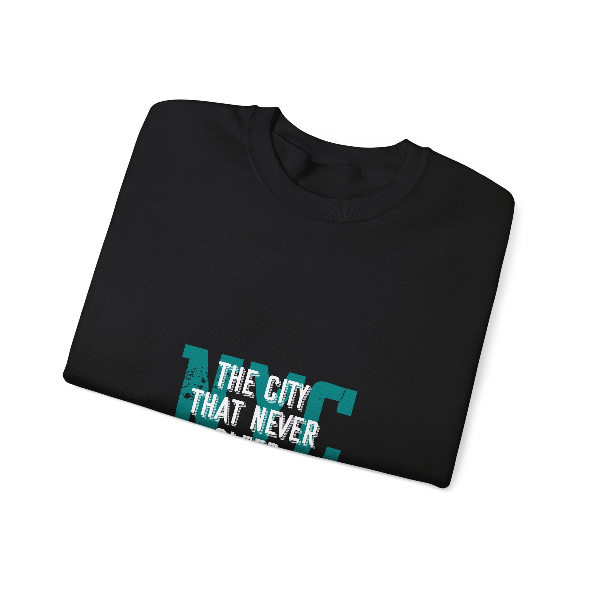 NYC Sweatshirt: The City That Never Sleeps