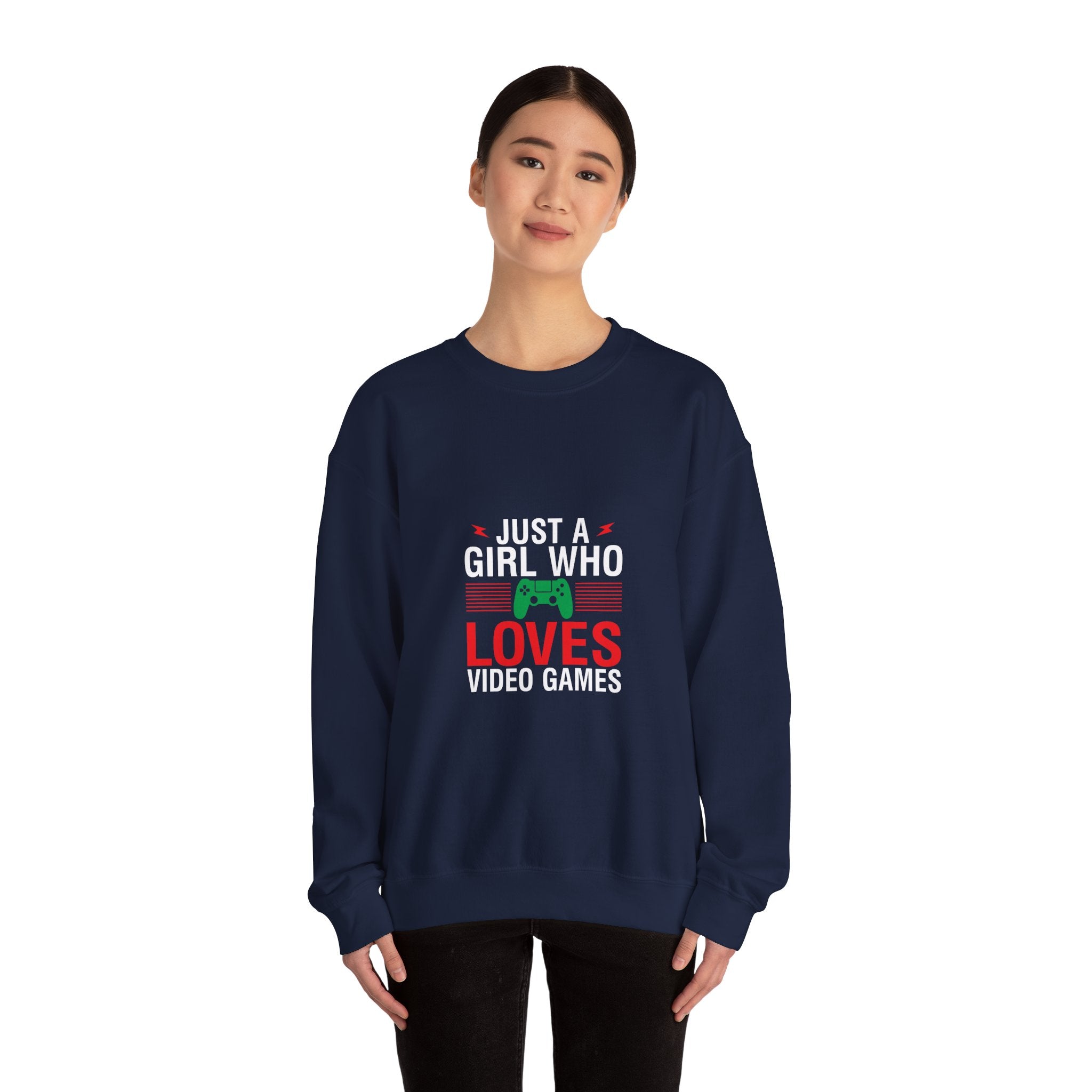 Gamer Girl Sweatshirt: Just a Girl Who Loves Video Games