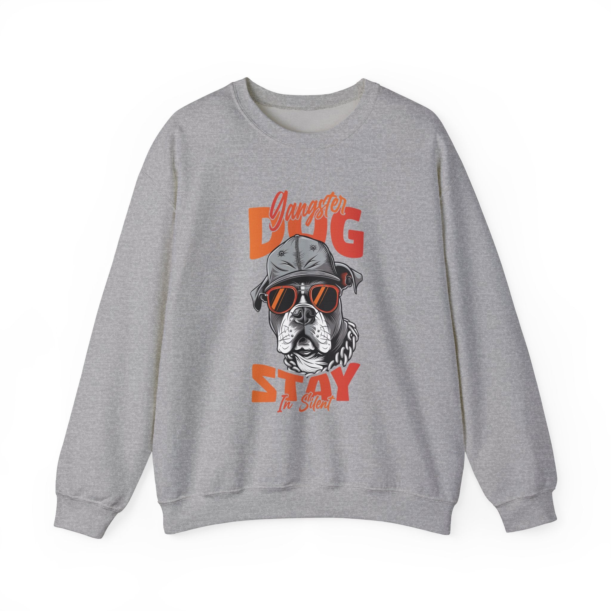 Gangster Dog Stay Silent Sweatshirt