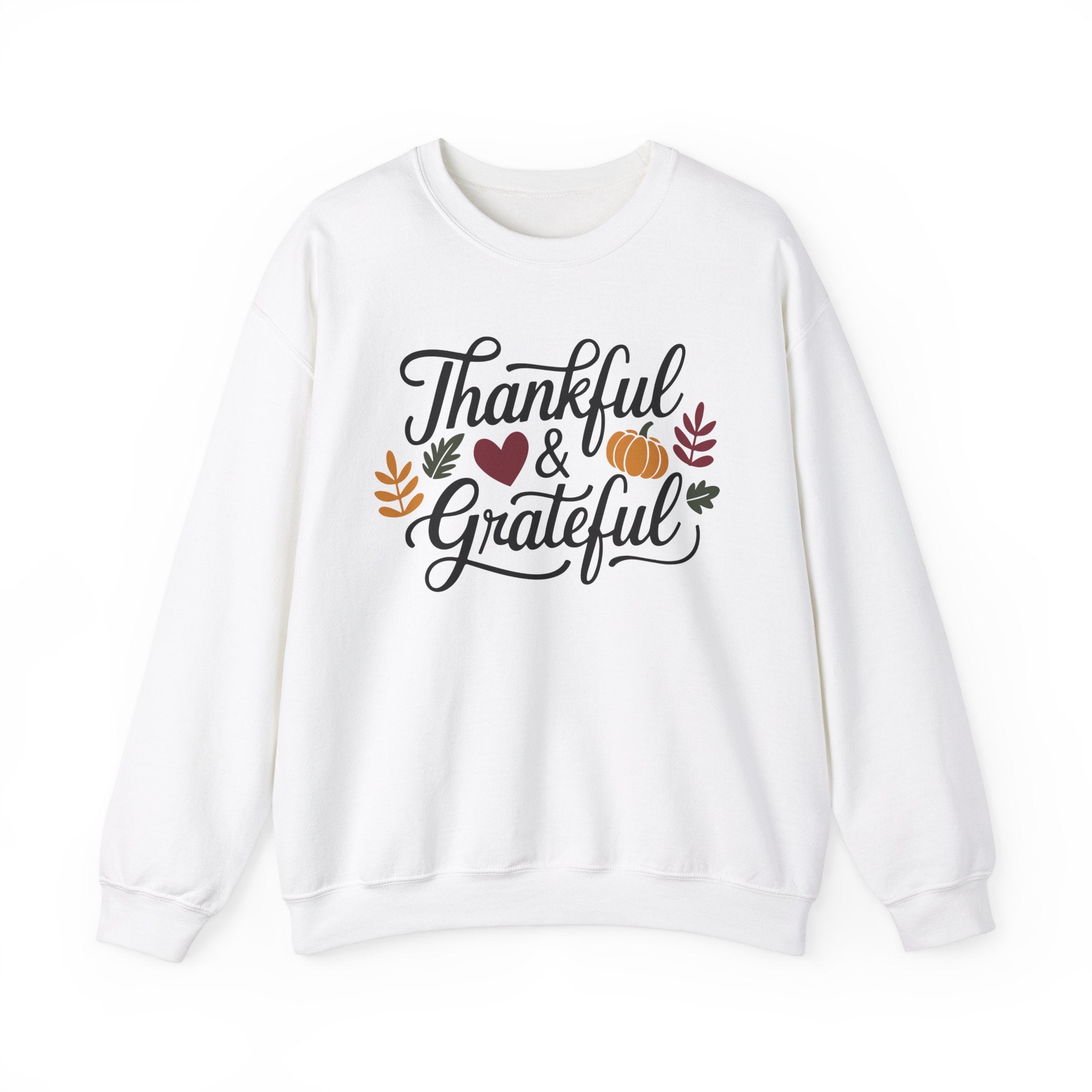 Thankful & Grateful Thanksgiving Sweatshirt