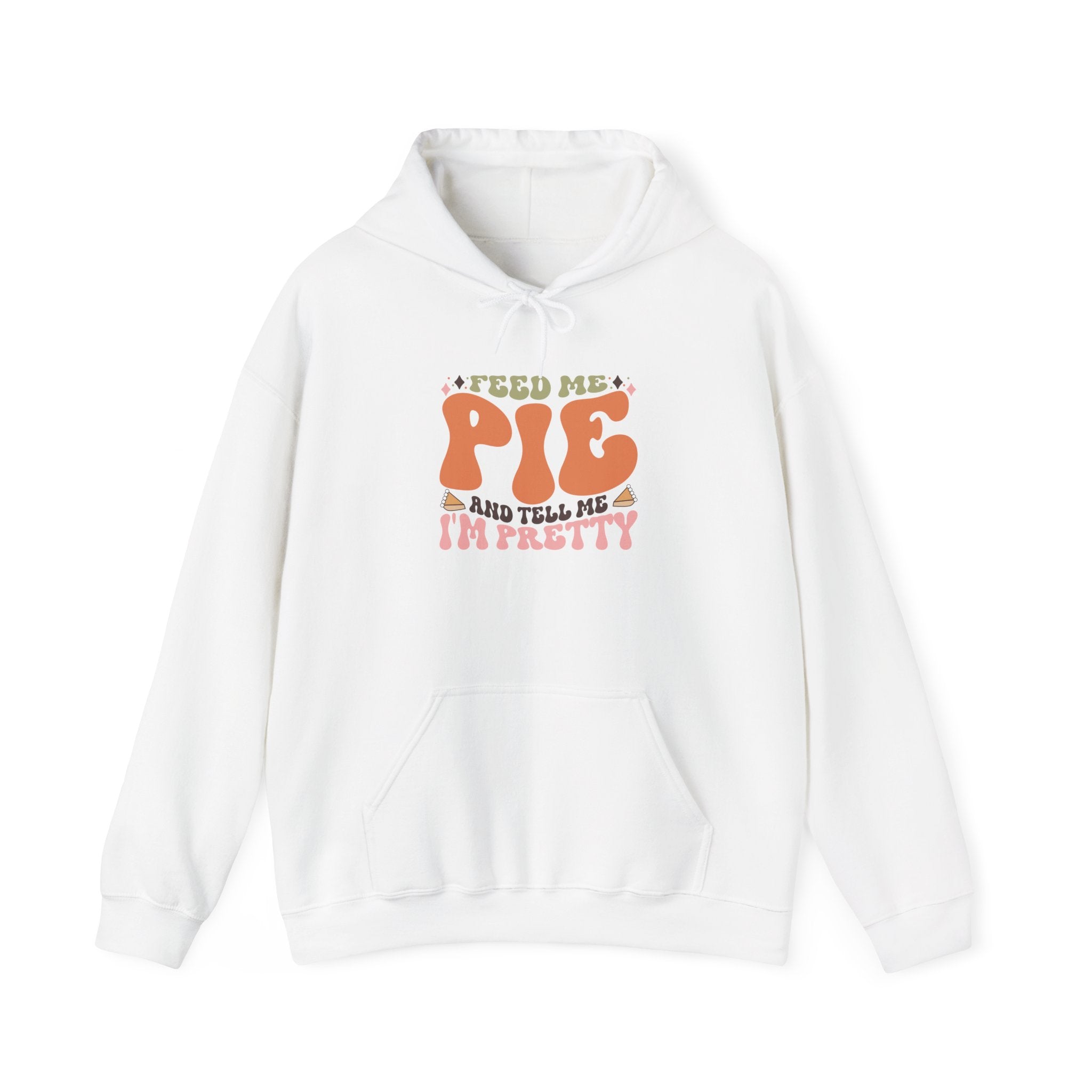 Feed Me Pie Thanksgiving Hoodie