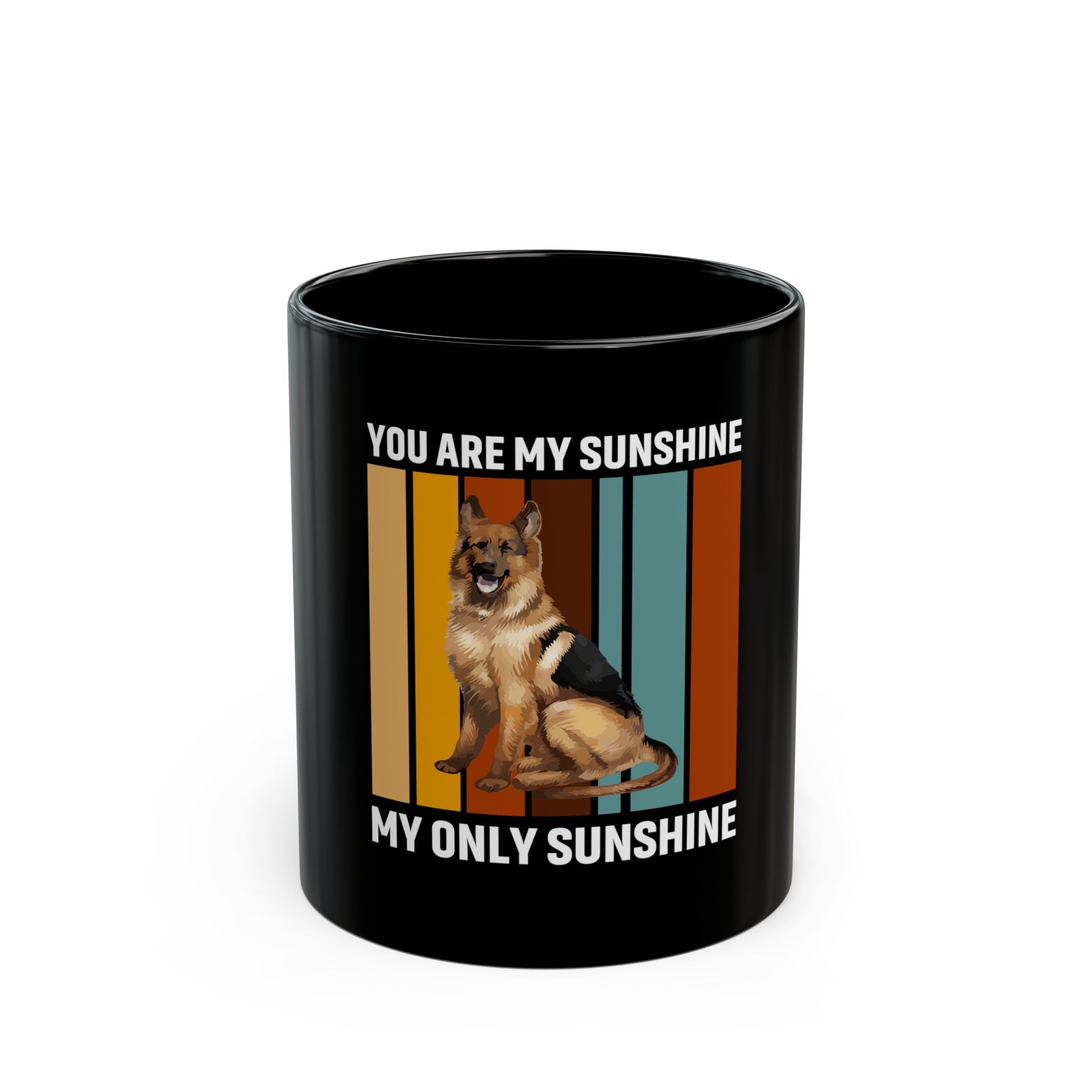 German Shepherd  Mug - My Sunshine