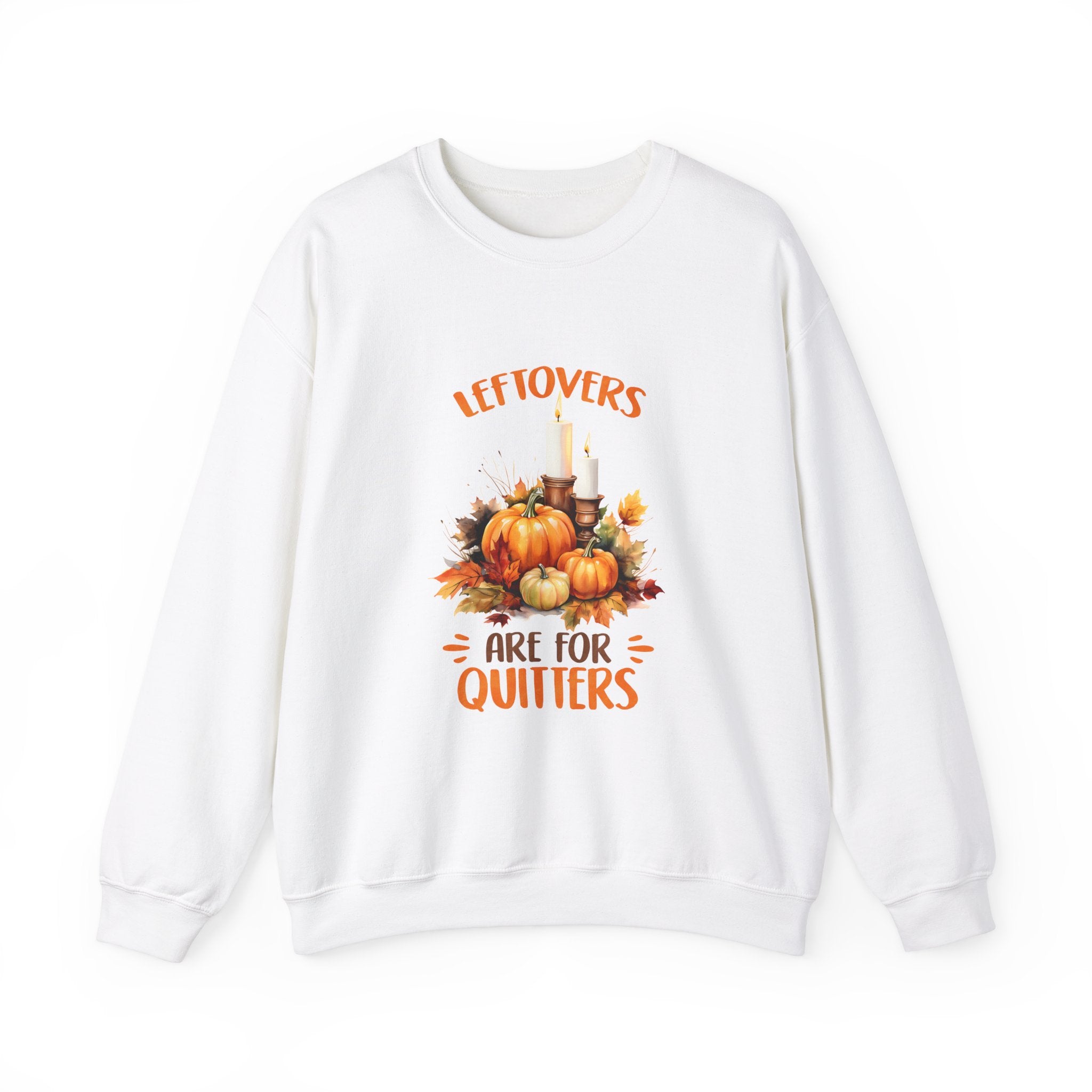 Leftovers: Thanksgiving Sweatshirt