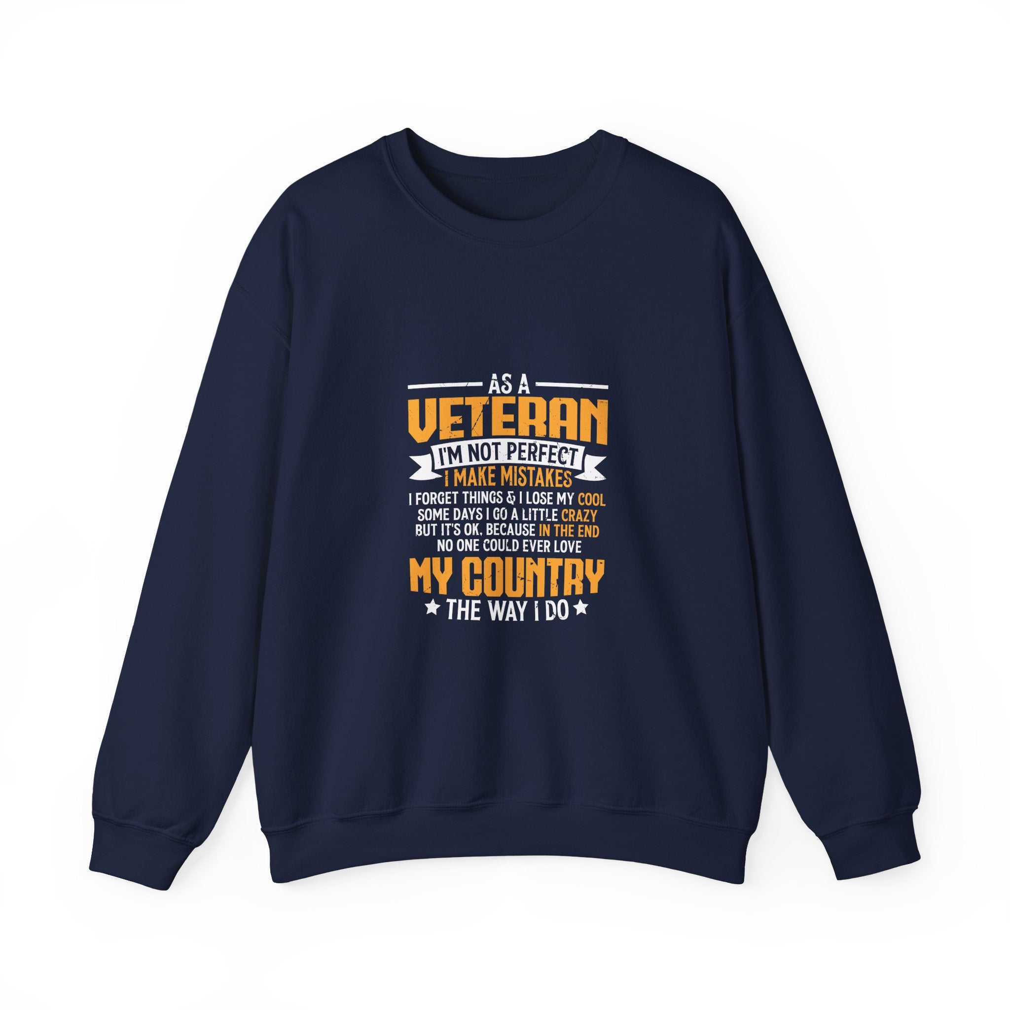 Veteran Sweatshirt: My Country, My Love