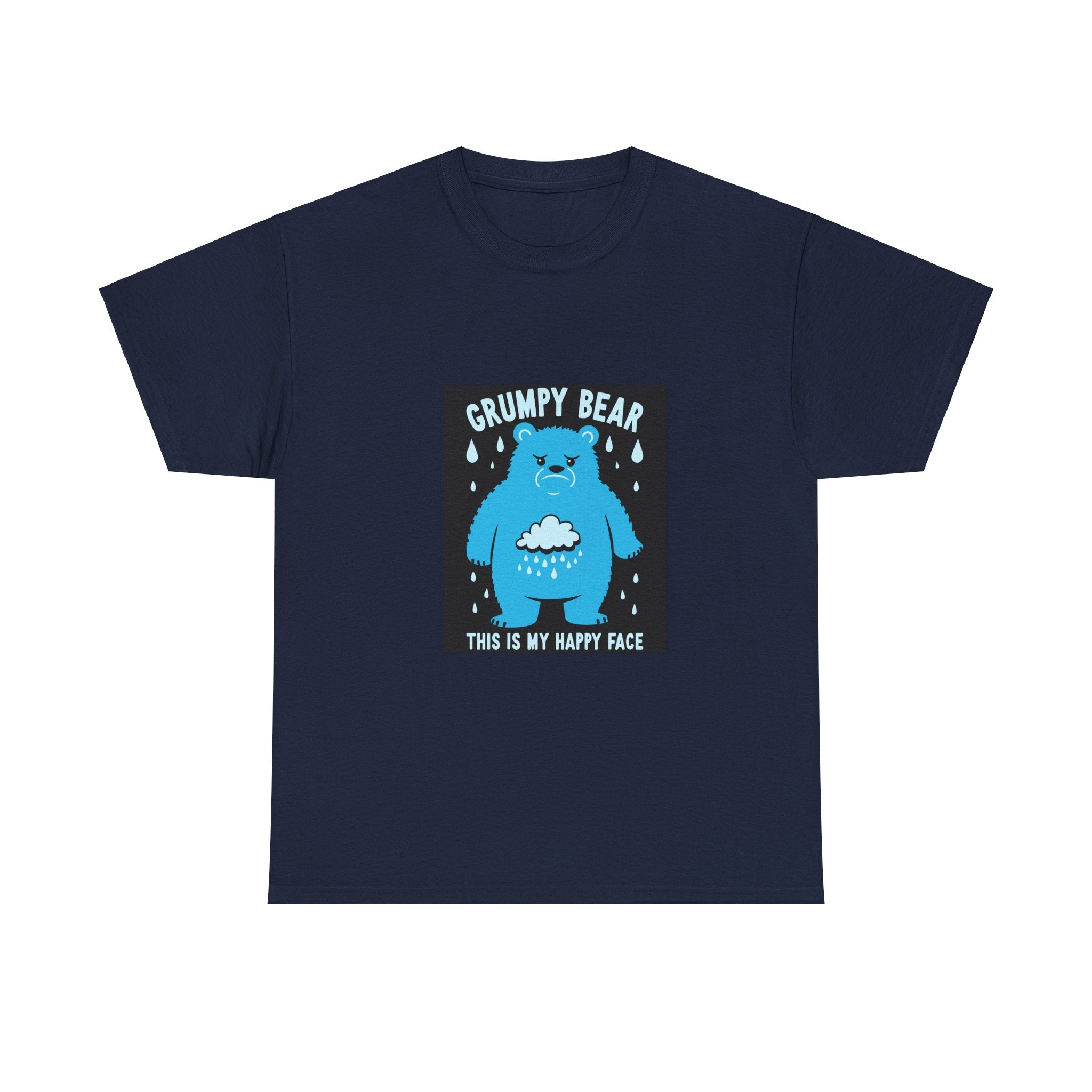 Grumpy Bear T-Shirt: My Happy Face