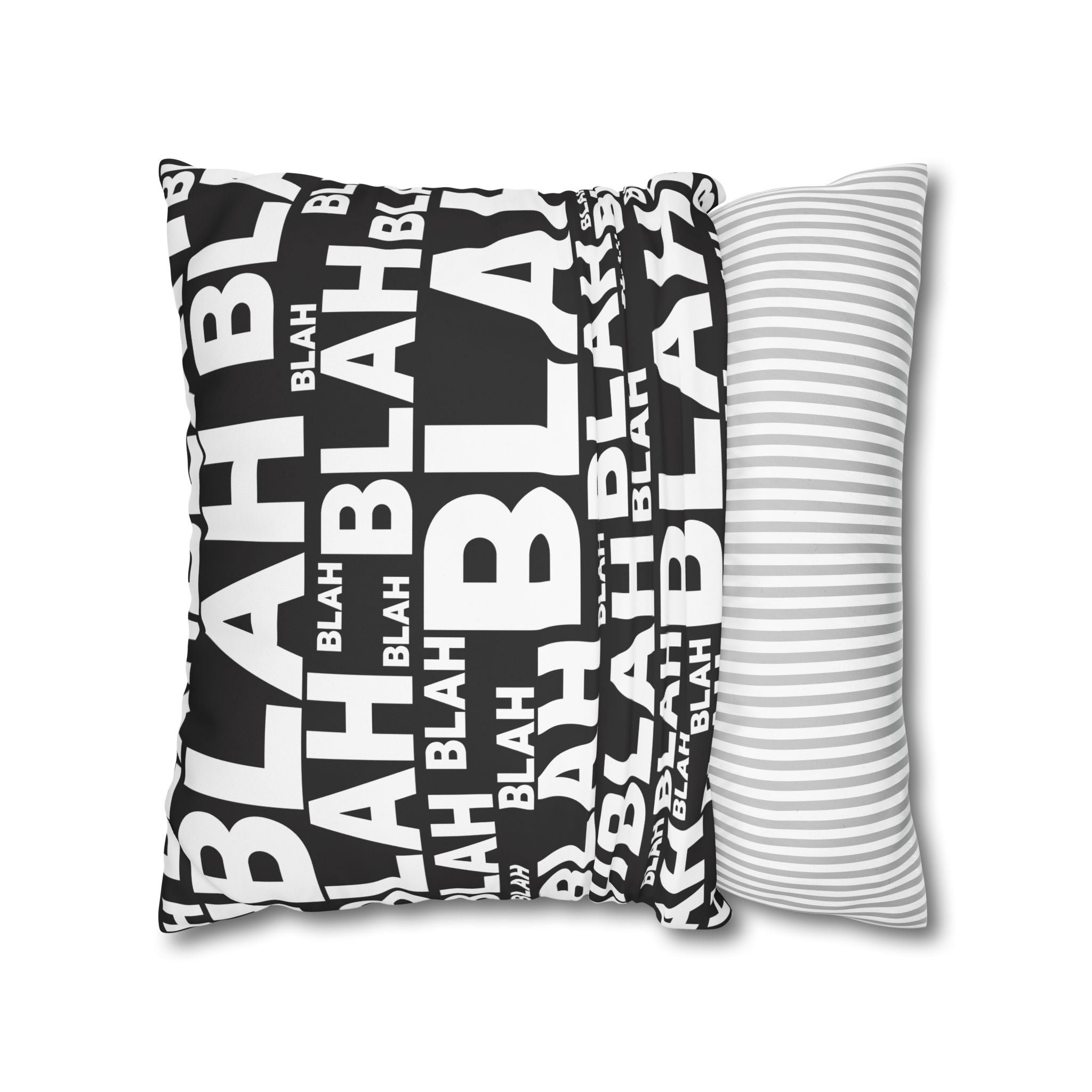 Blah Pillowcase:  Overwhelming Text Print