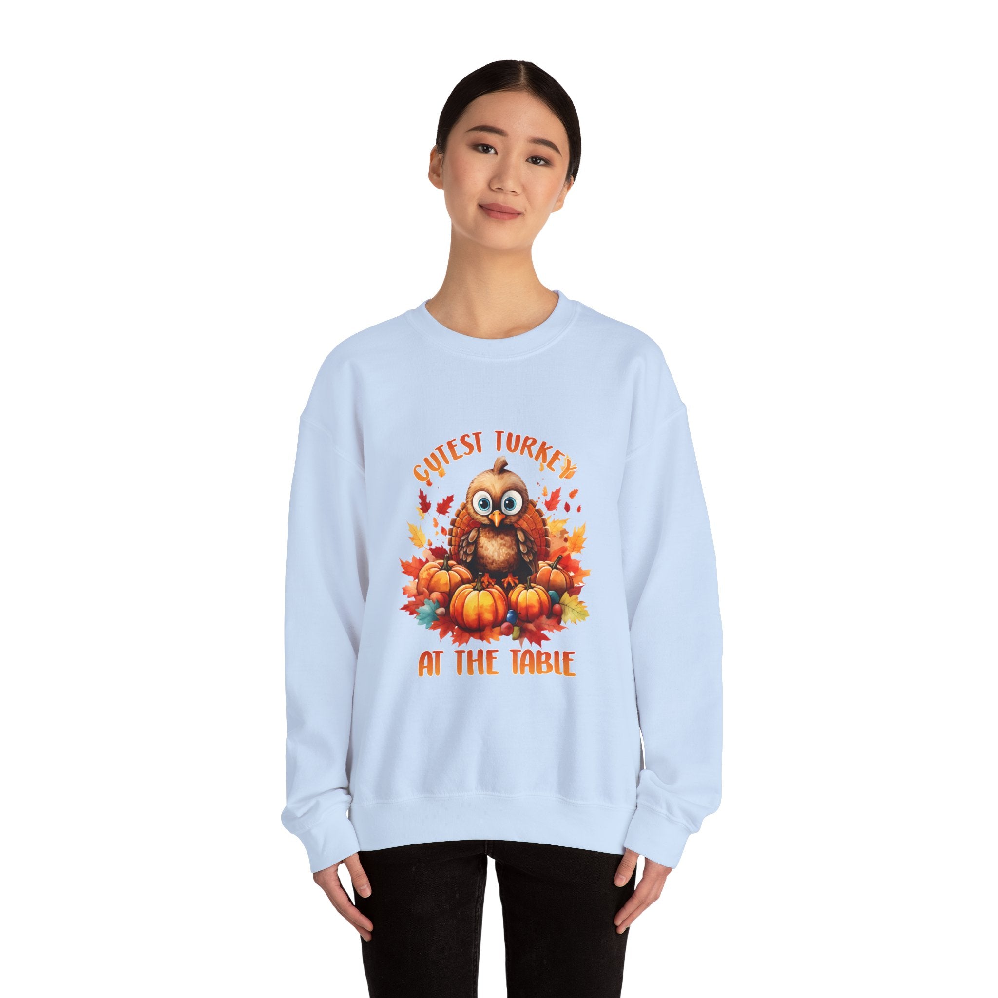 Cutest Turkey Sweatshirt - Thanksgiving