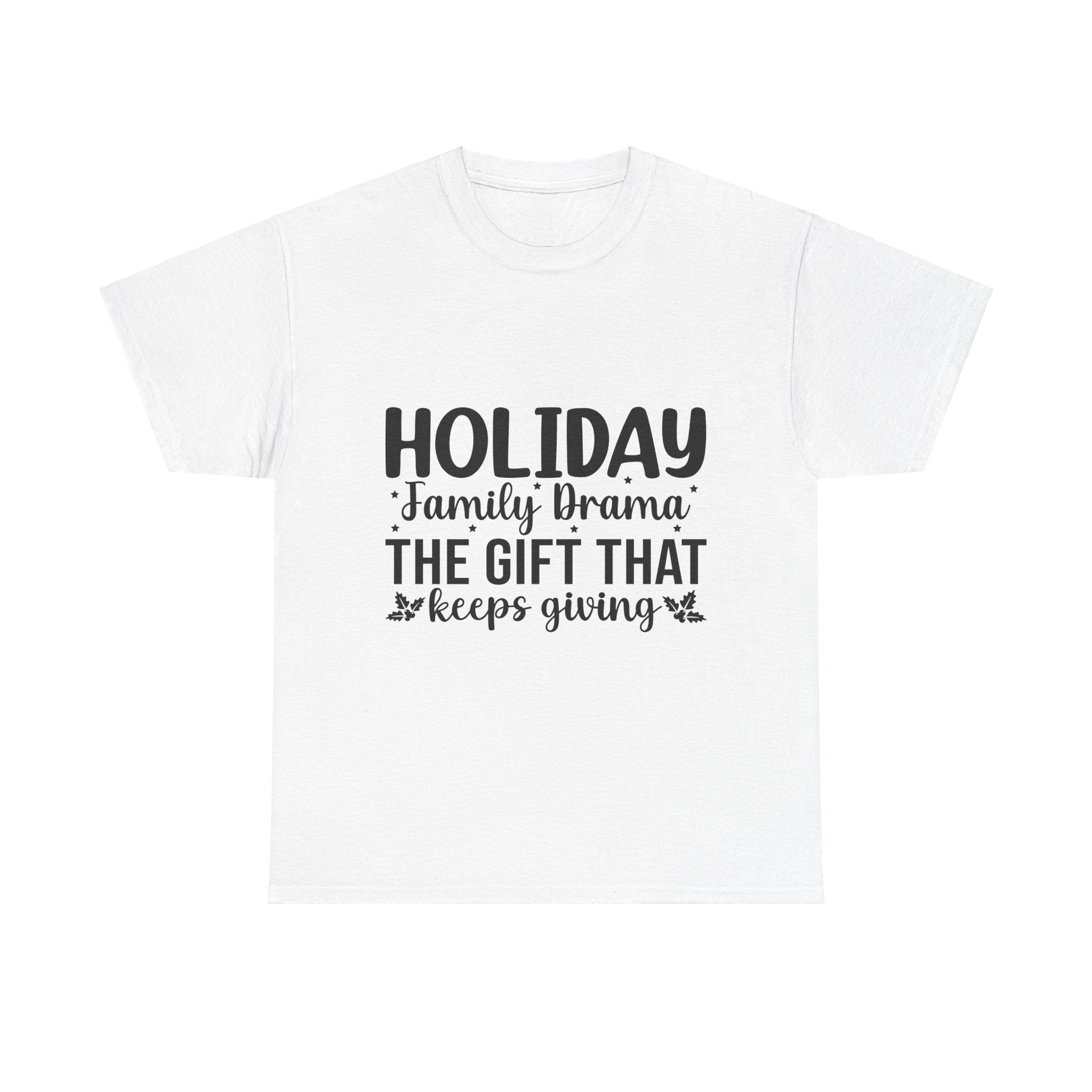 Holiday Family Drama Christmas T-Shirt