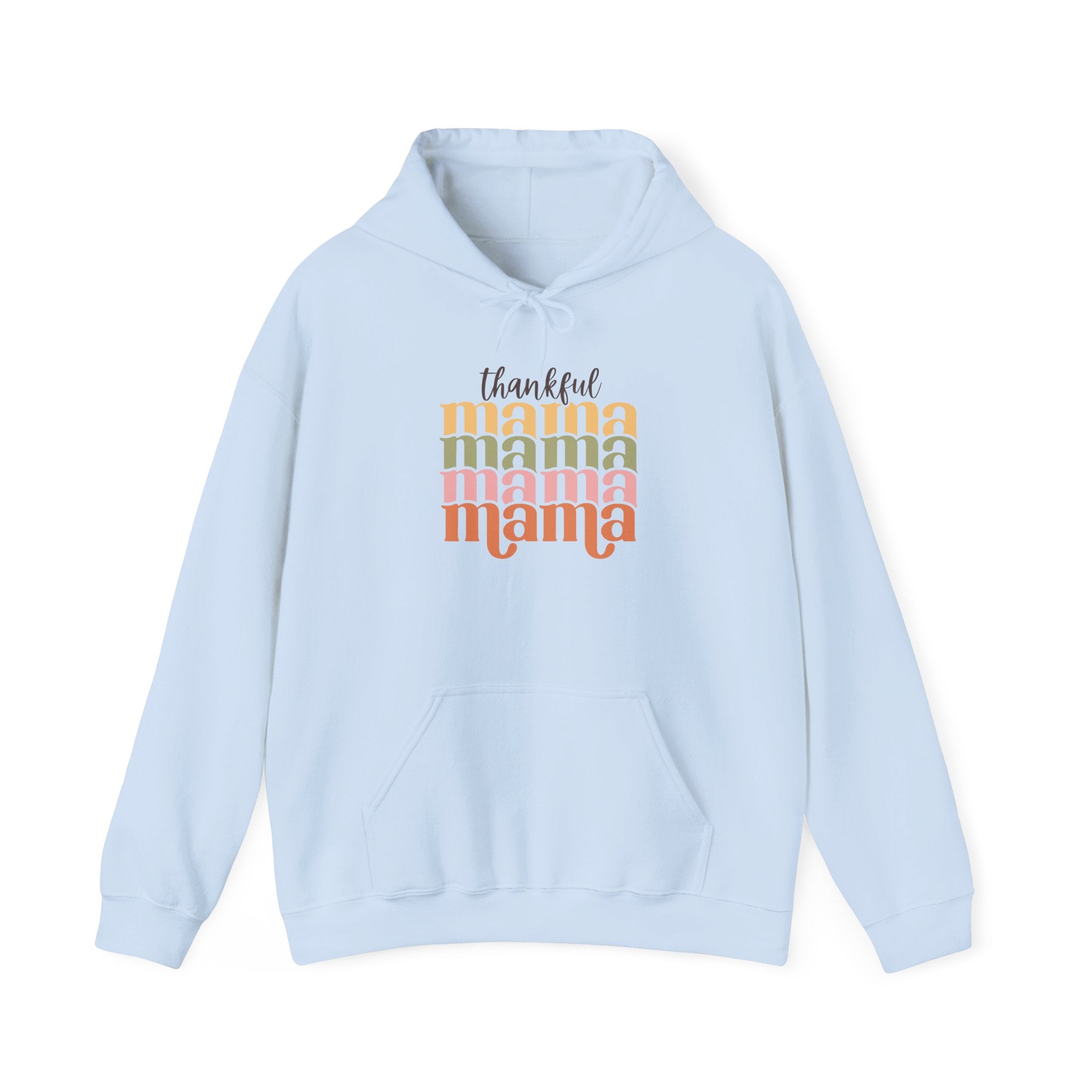 Thankful Mama Thanksgiving Hoodie