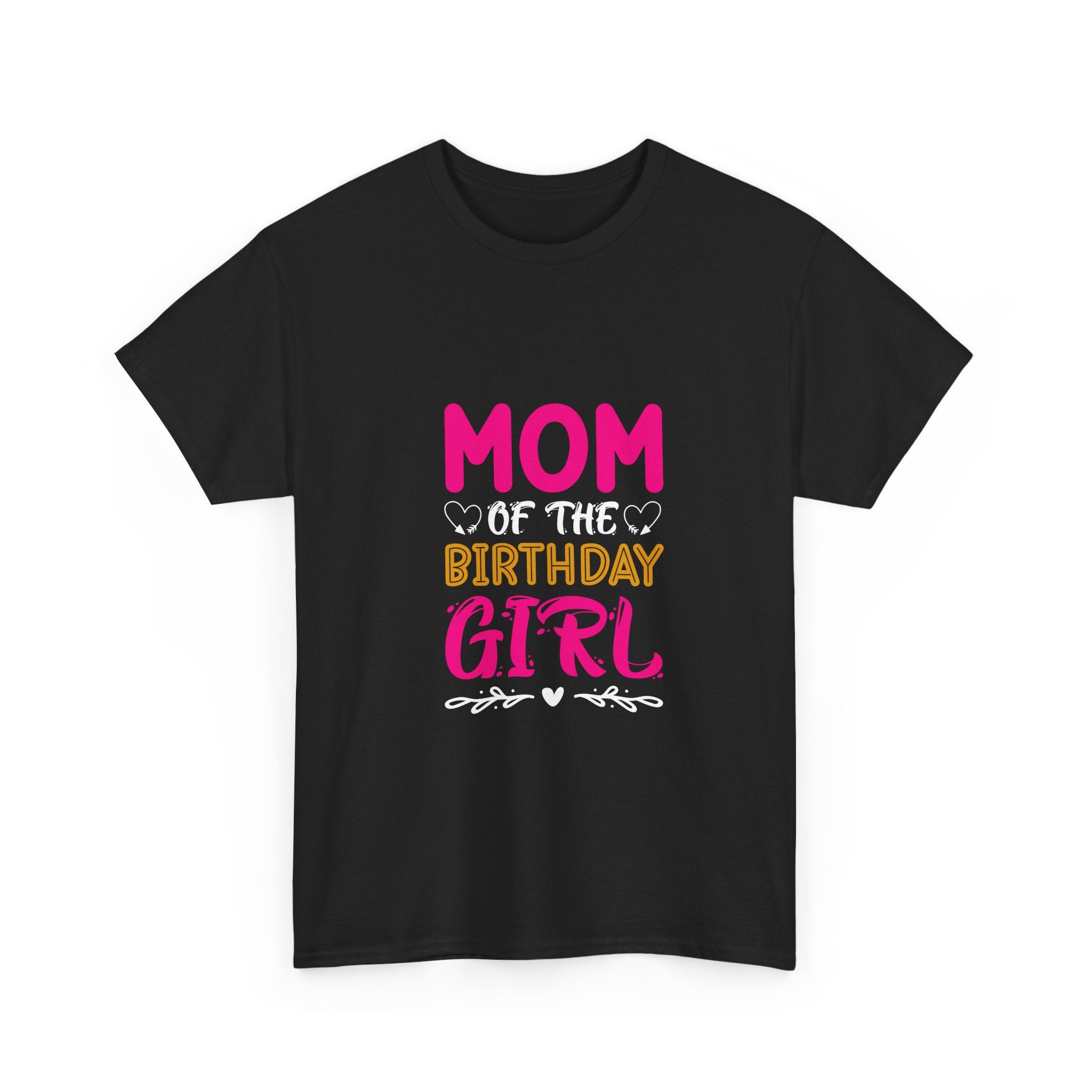 Mom of the Birthday Girl T-Shirt