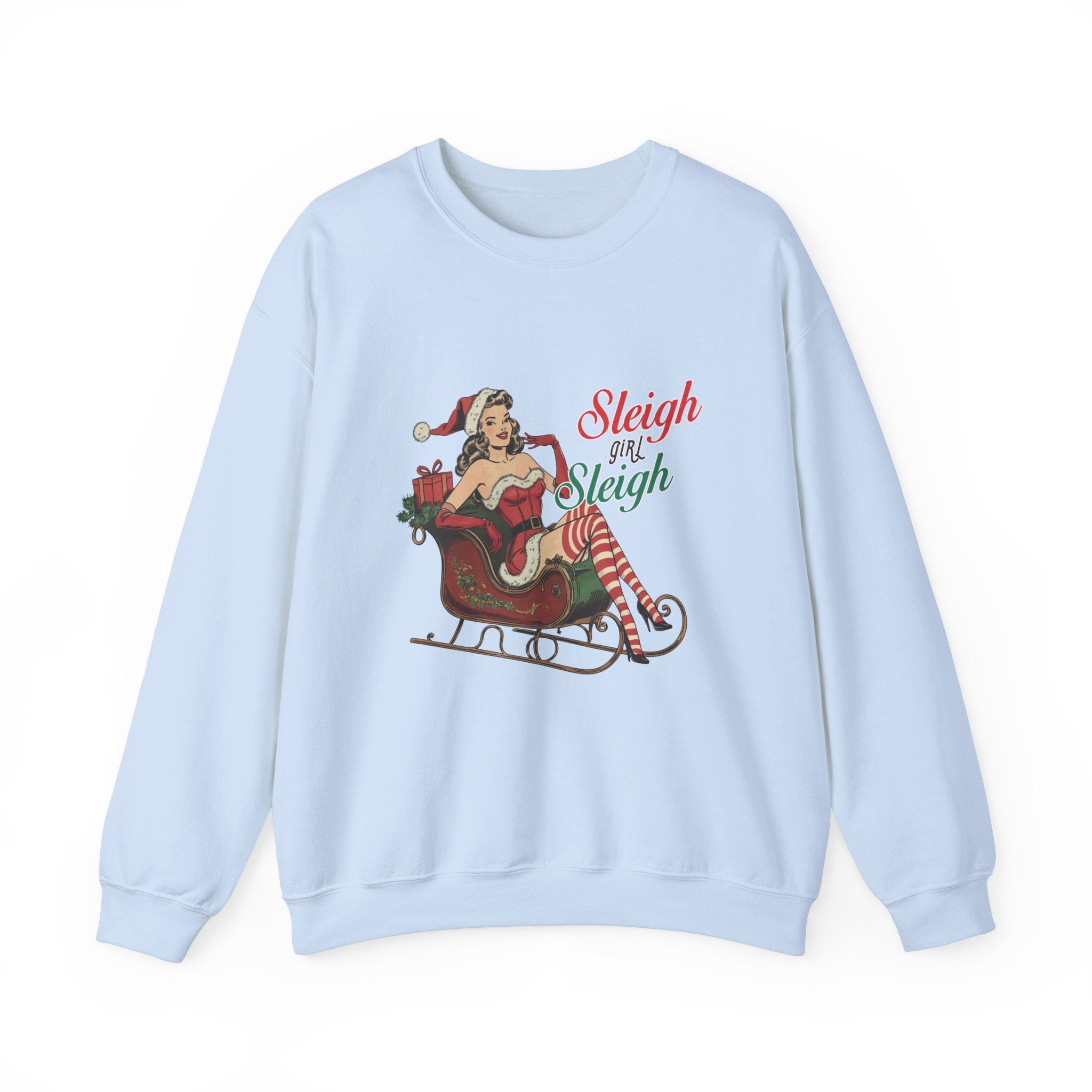 Sleigh Girl Sleigh Vintage Christmas Sweatshirt