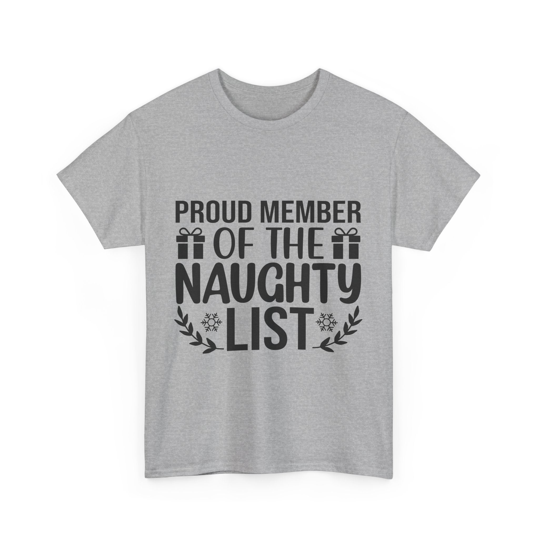 Proud Naughty List Member Xmas Tee