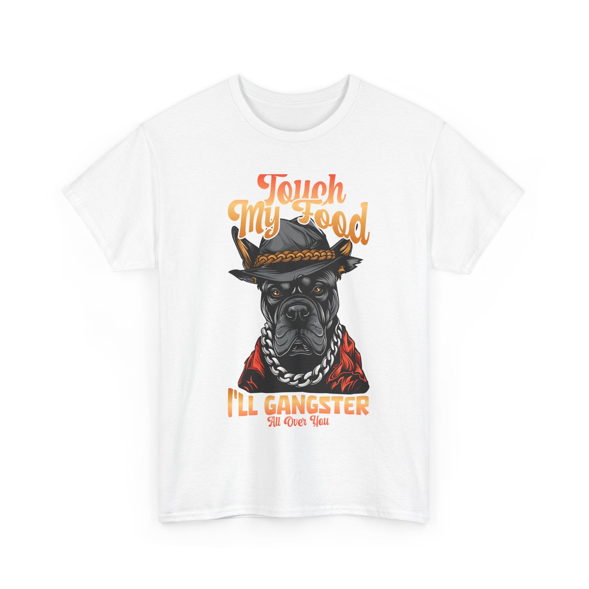 Gangster Dog T-Shirt - Touch My Food