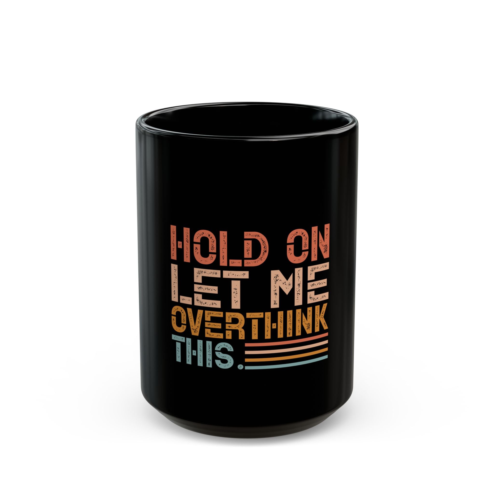 Overthinker  Mug - 11oz/15oz