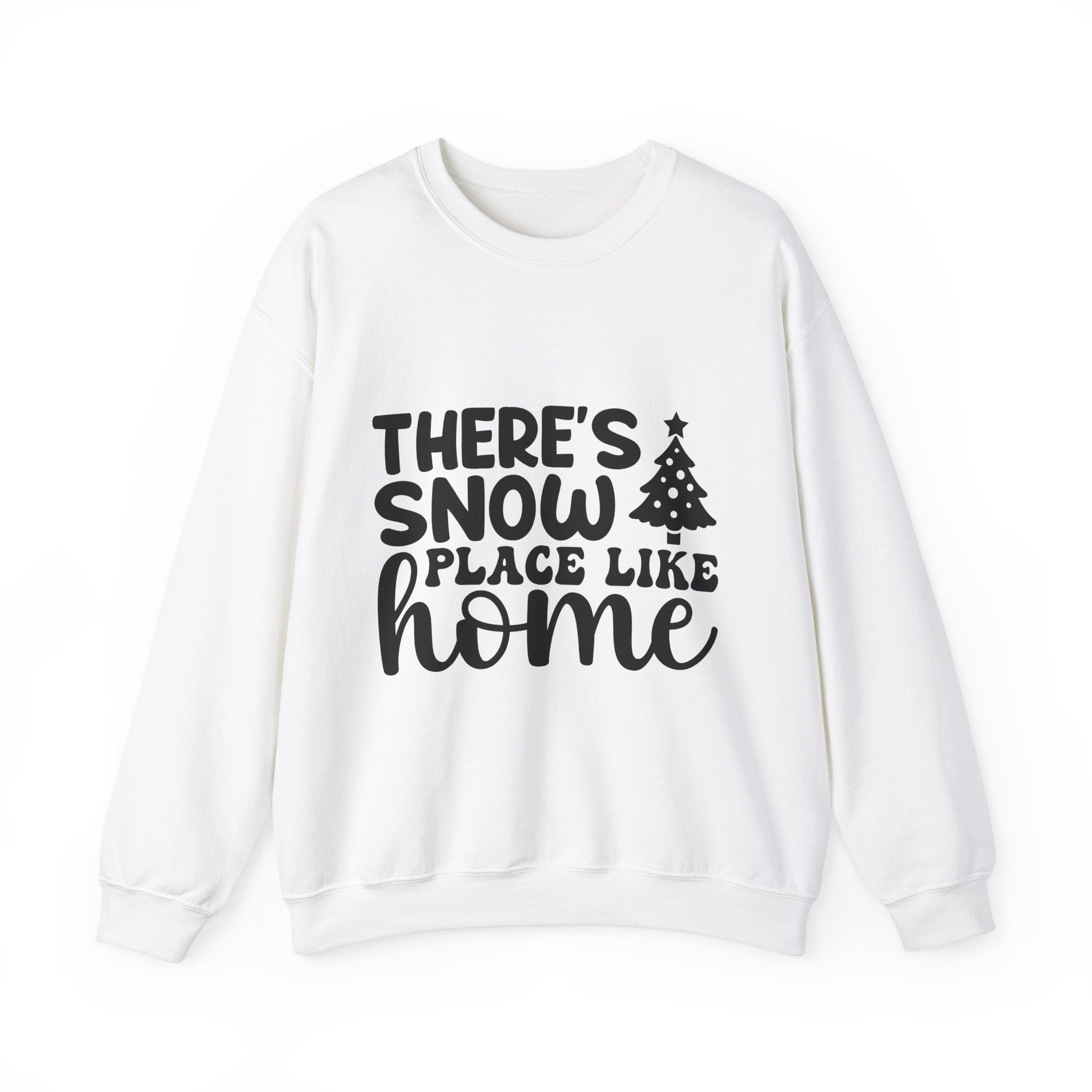 Snow Place Like Home Christmas Sweatshirt