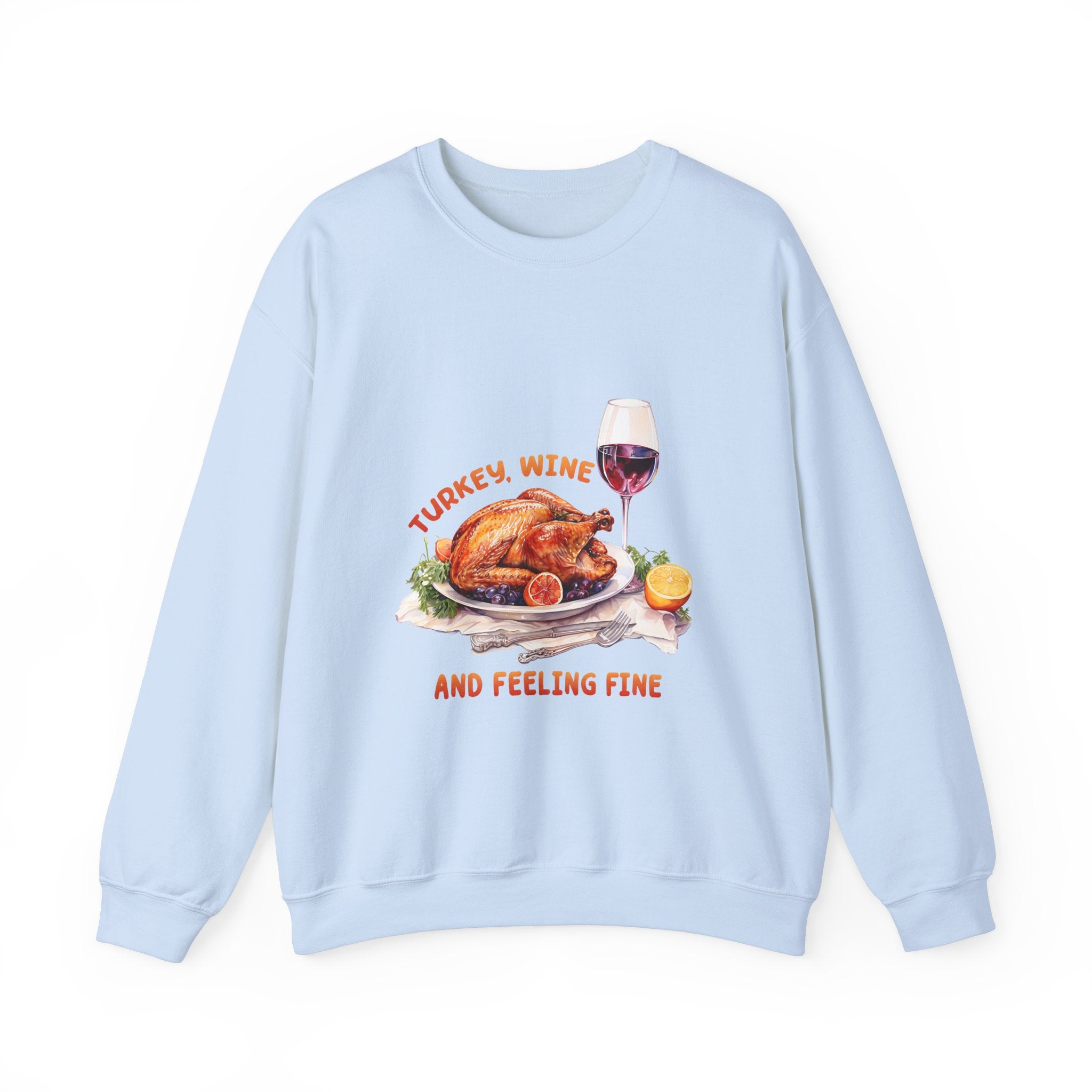 Thanksgiving Turkey Wine Sweatshirt