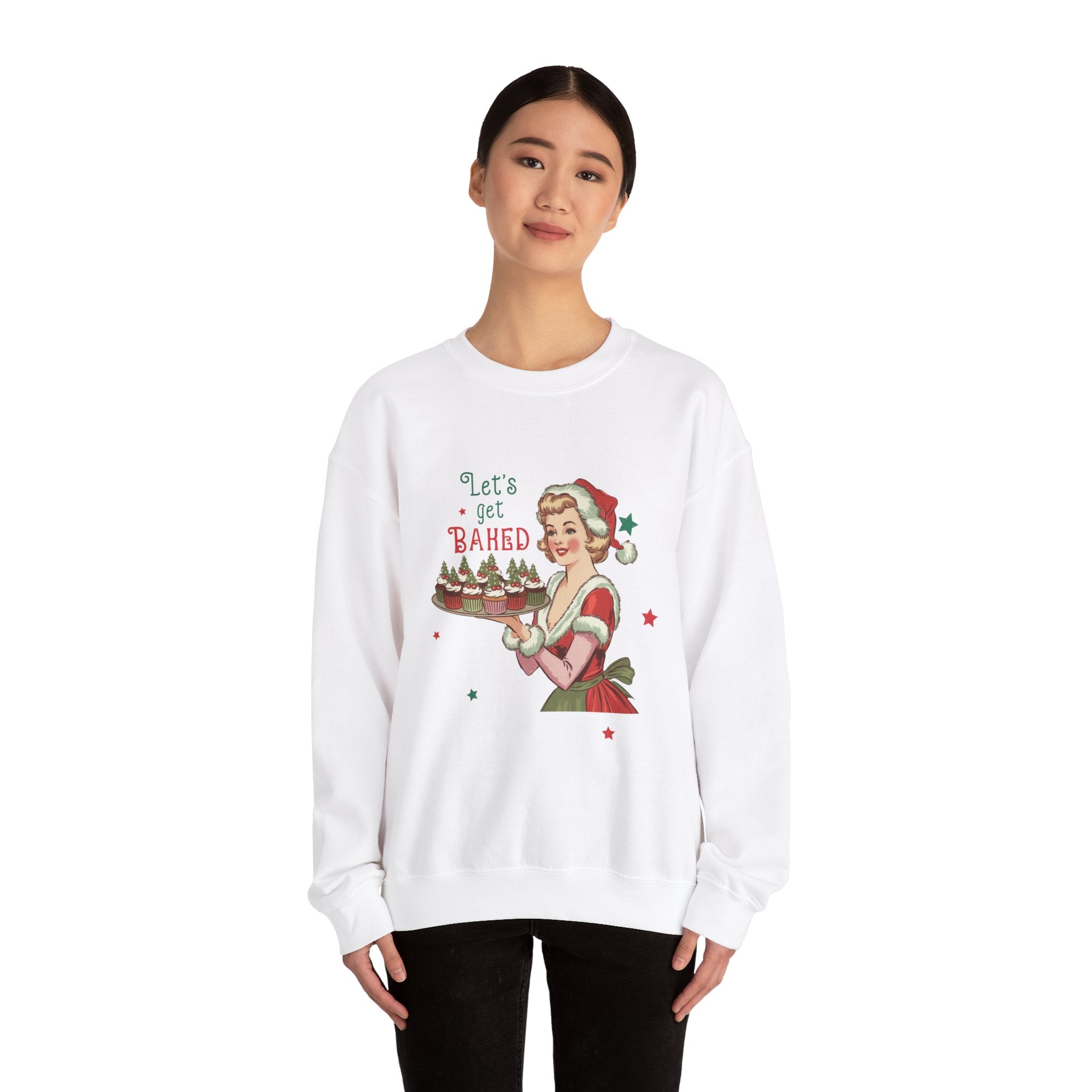 Let's Get BAKED Christmas Sweatshirt - Funny Xmas