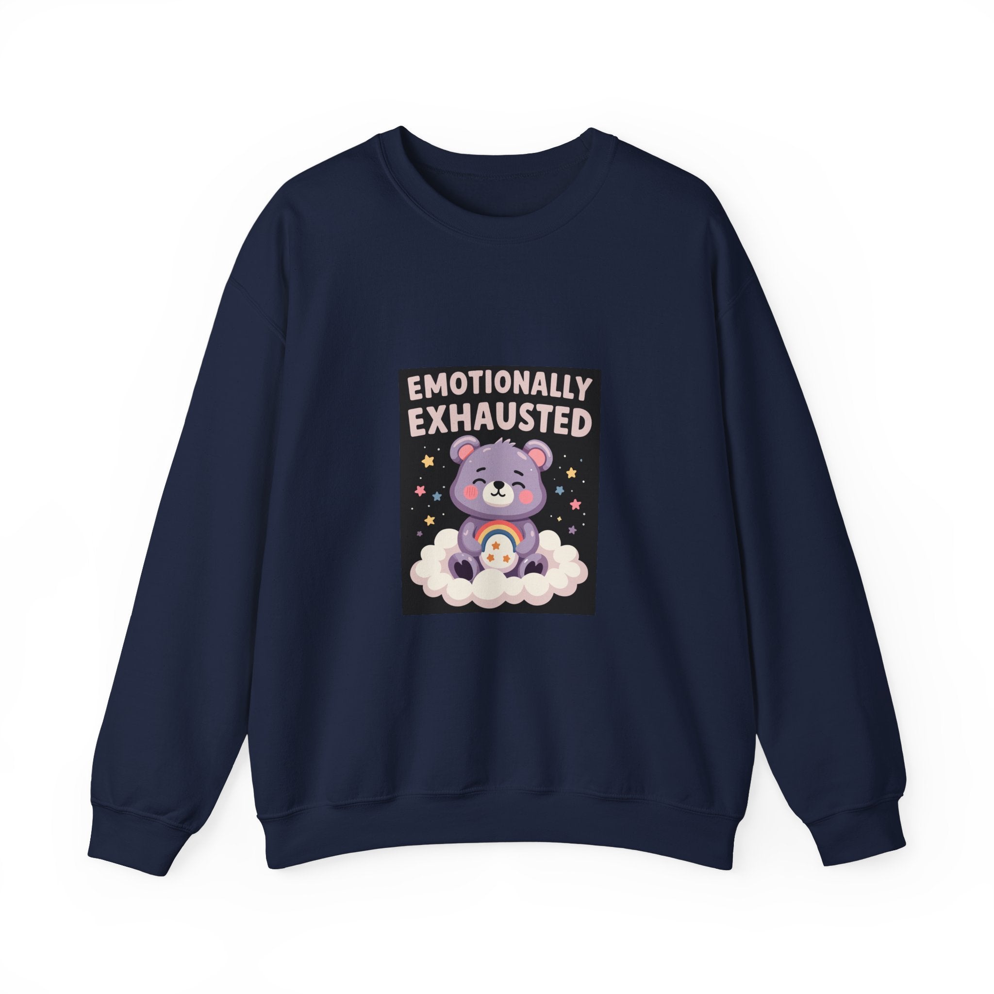 Emotionally Exhausted Bear Sweatshirt