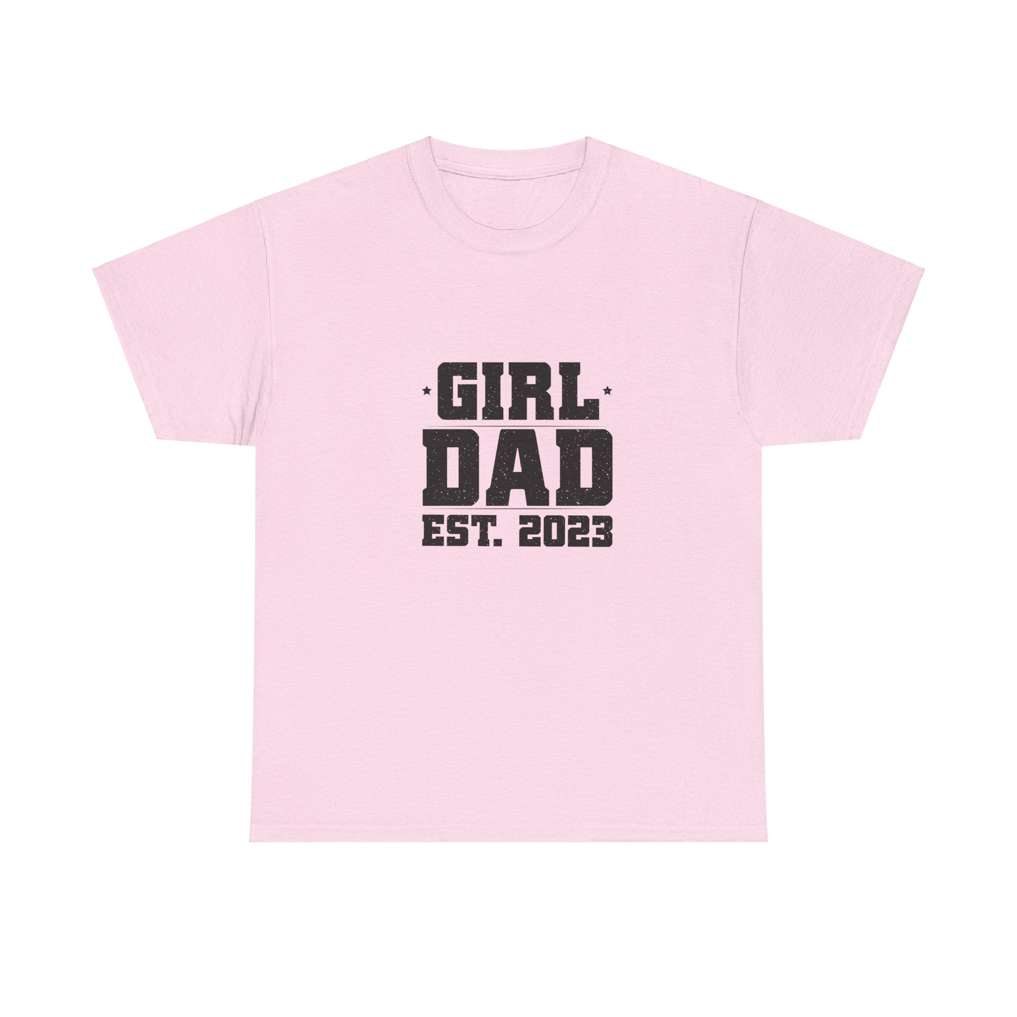 Girl Dad Est. 2023 T-Shirt