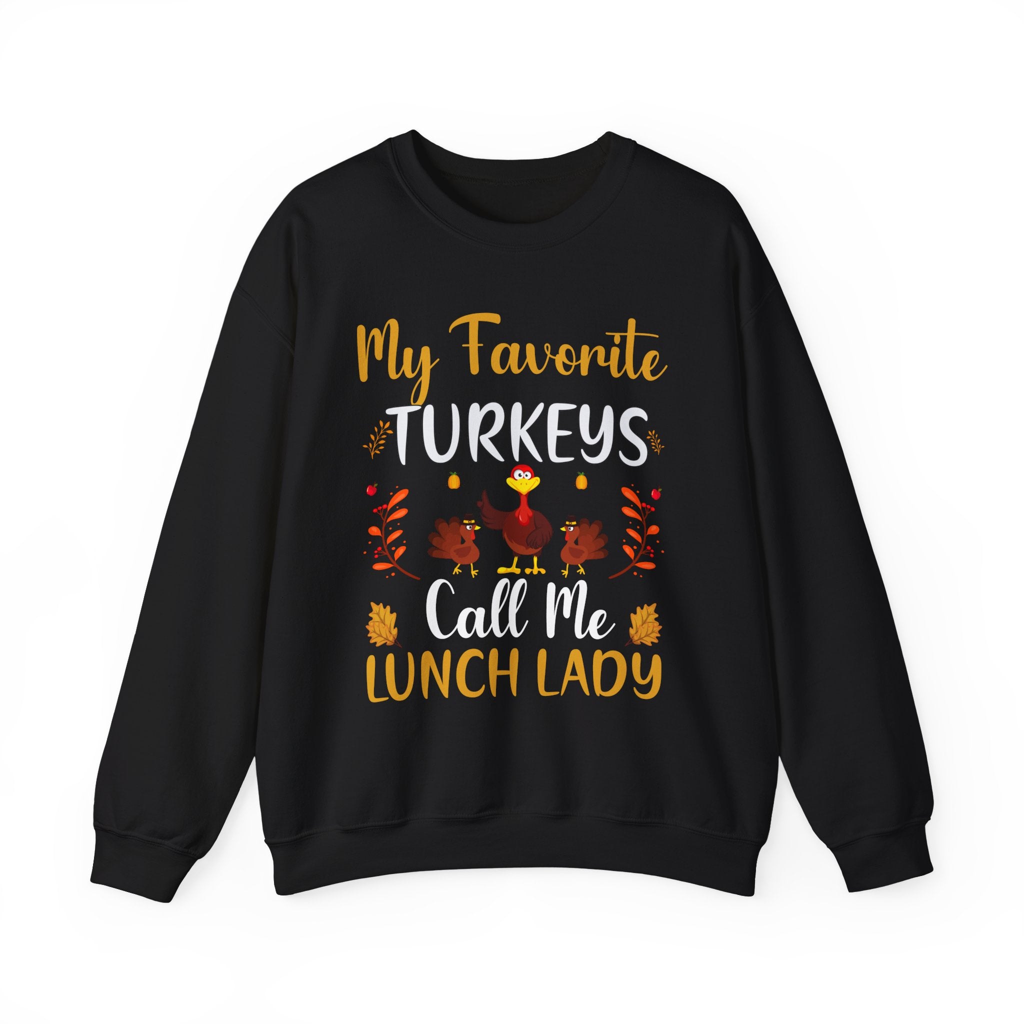 Lunch Lady Thanksgiving Turkey Sweatshirt