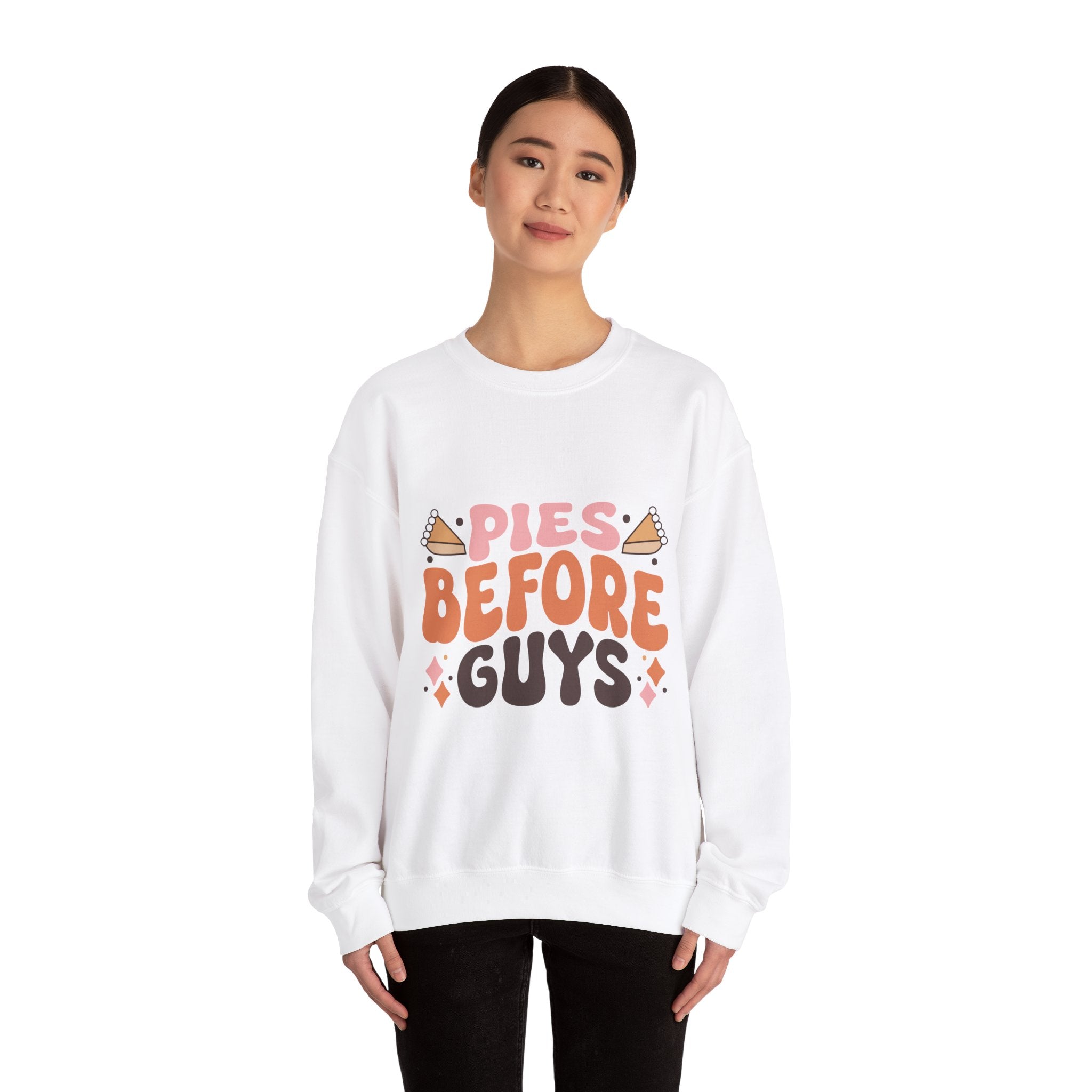 Pies Before Guys Thanksgiving Sweatshirt