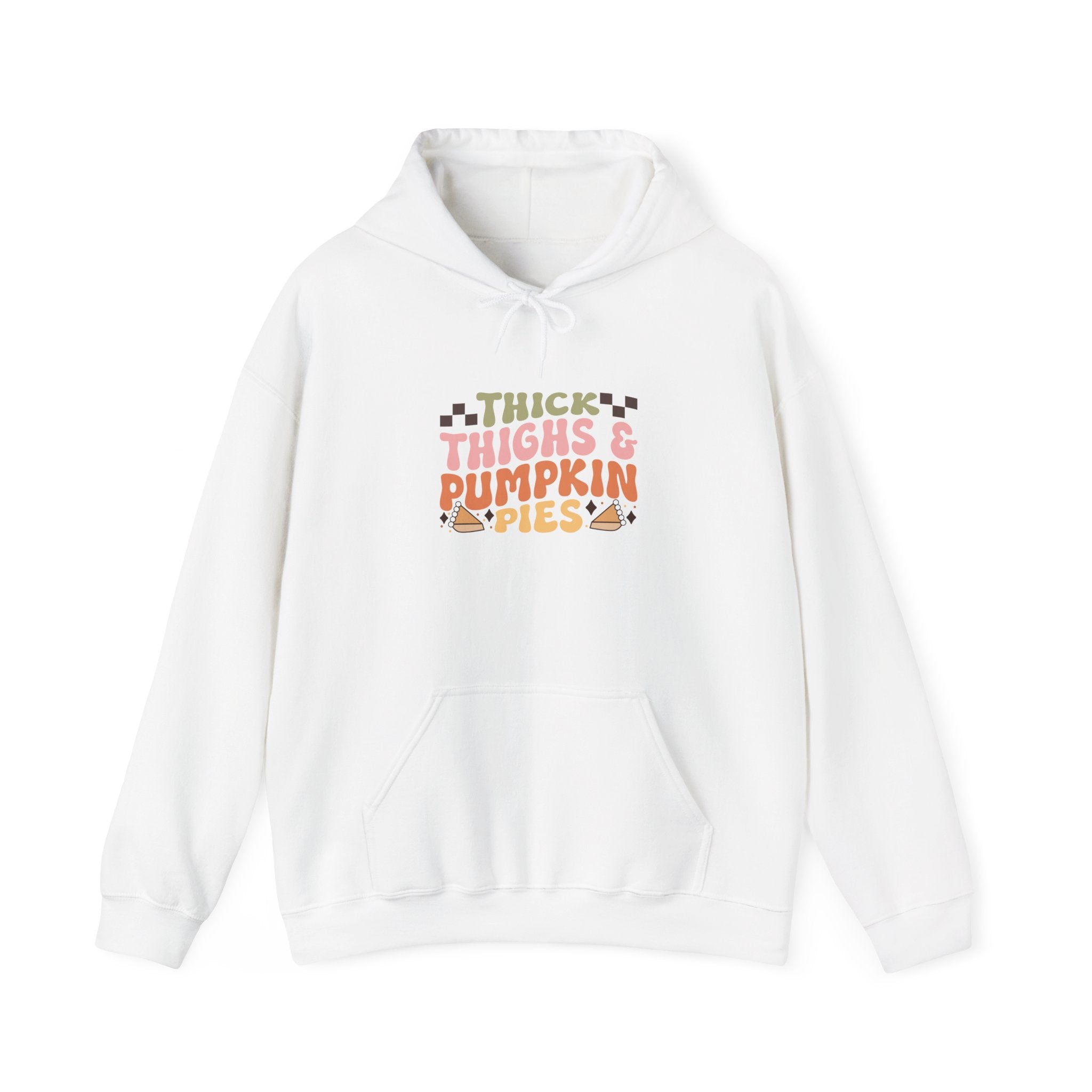 Thick Thighs & Pumpkin Pies Hoodie