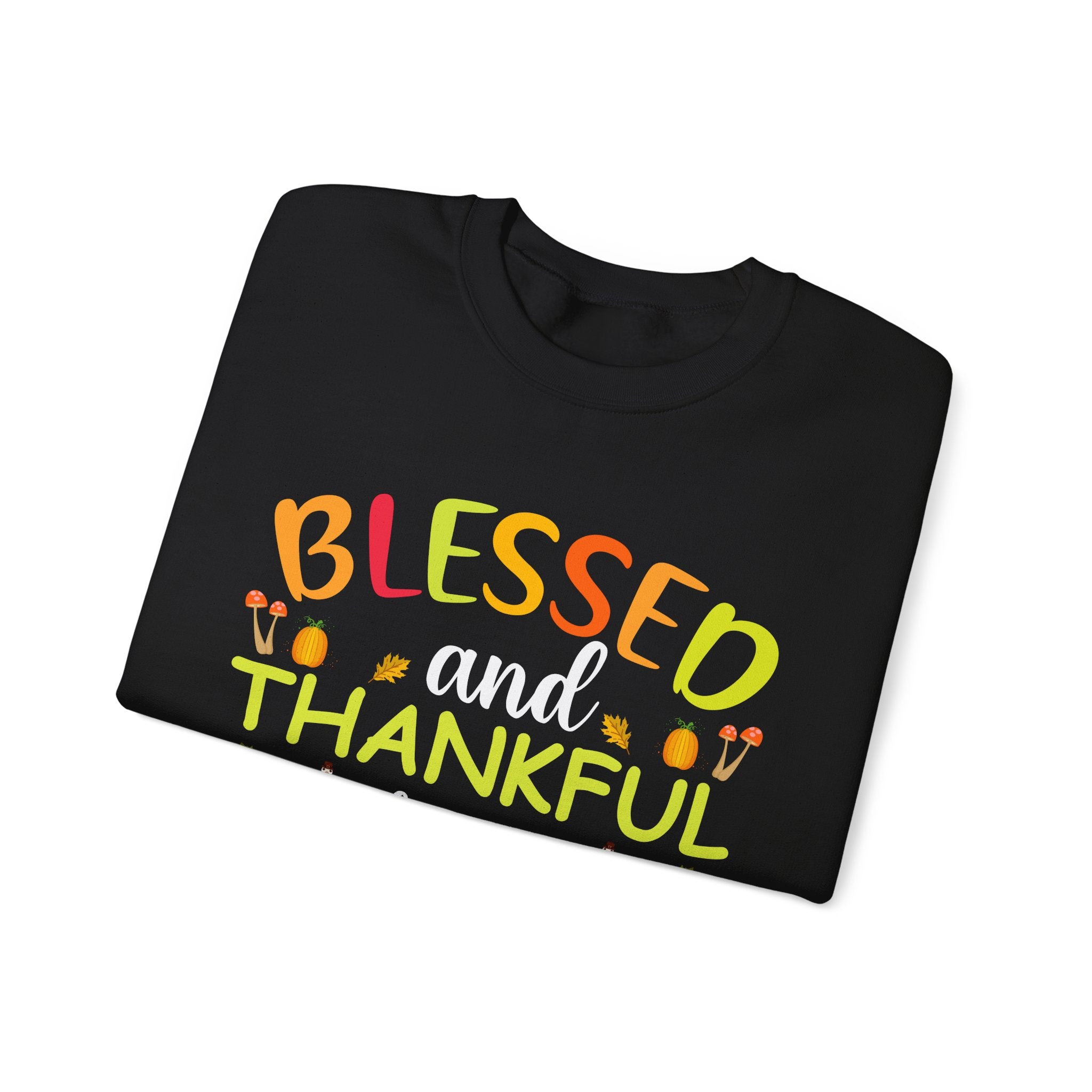 Blessed & Thankful Turkeys Sweatshirt