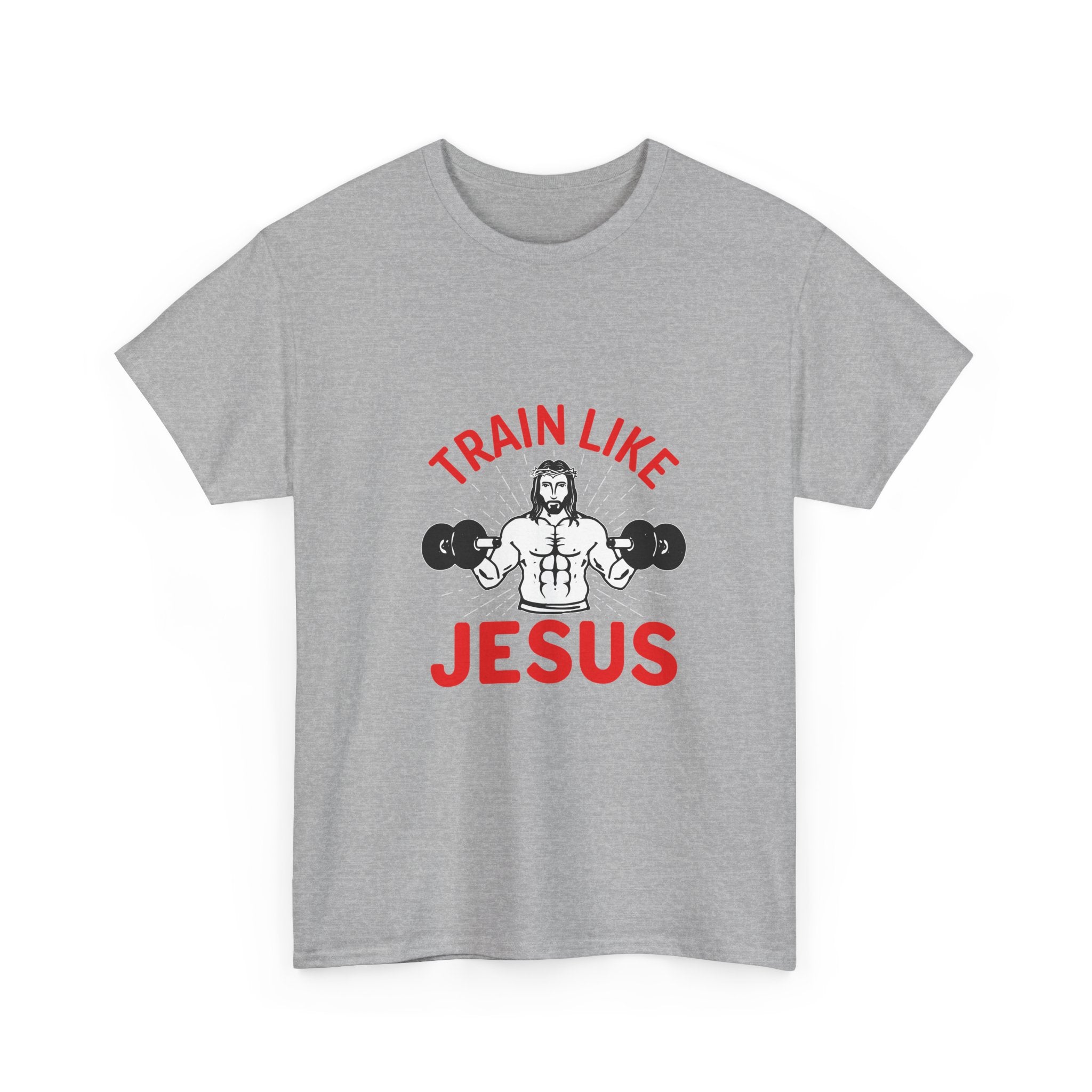 Train Like Jesus Fitness T-Shirt