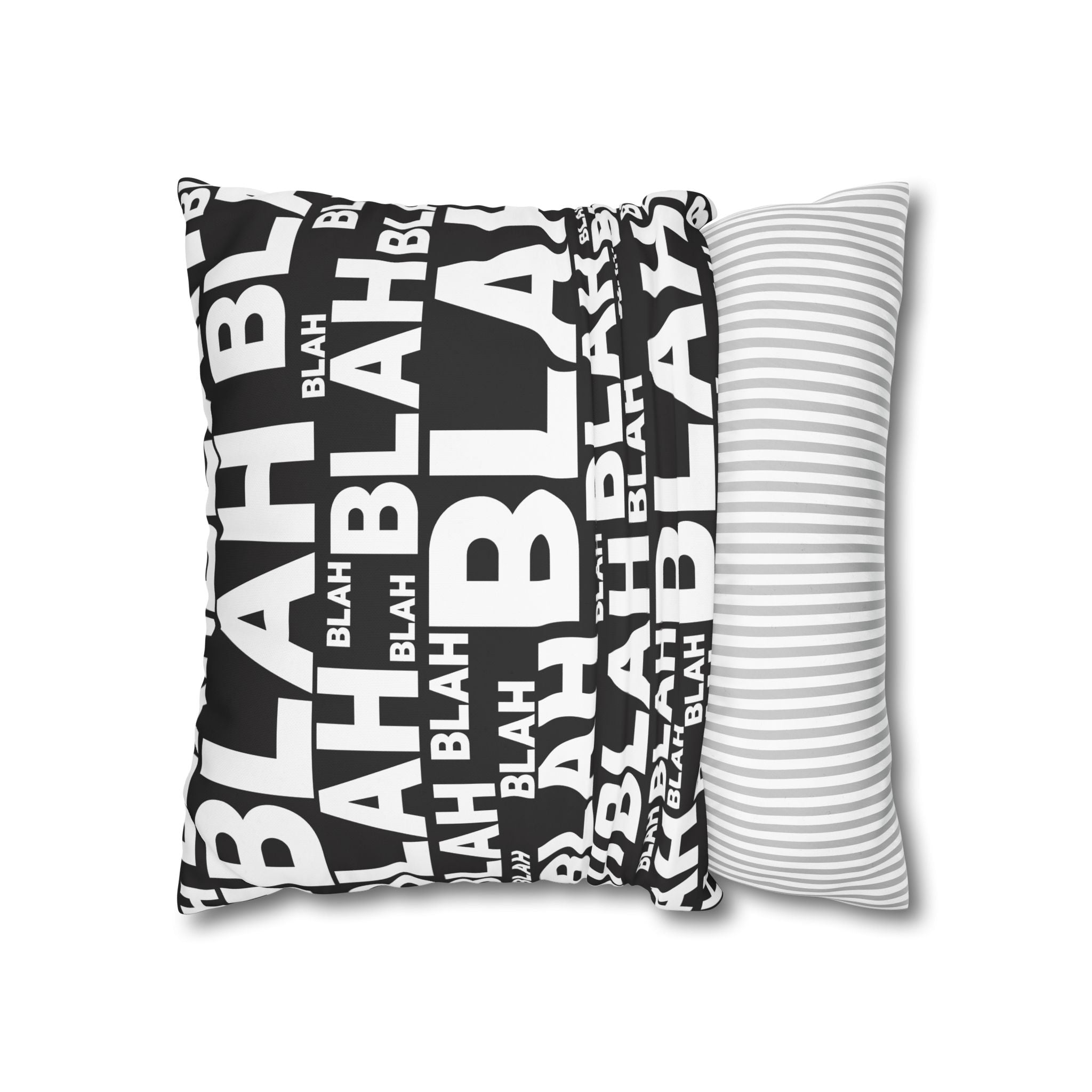 Blah Pillowcase:  Overwhelming Text Print