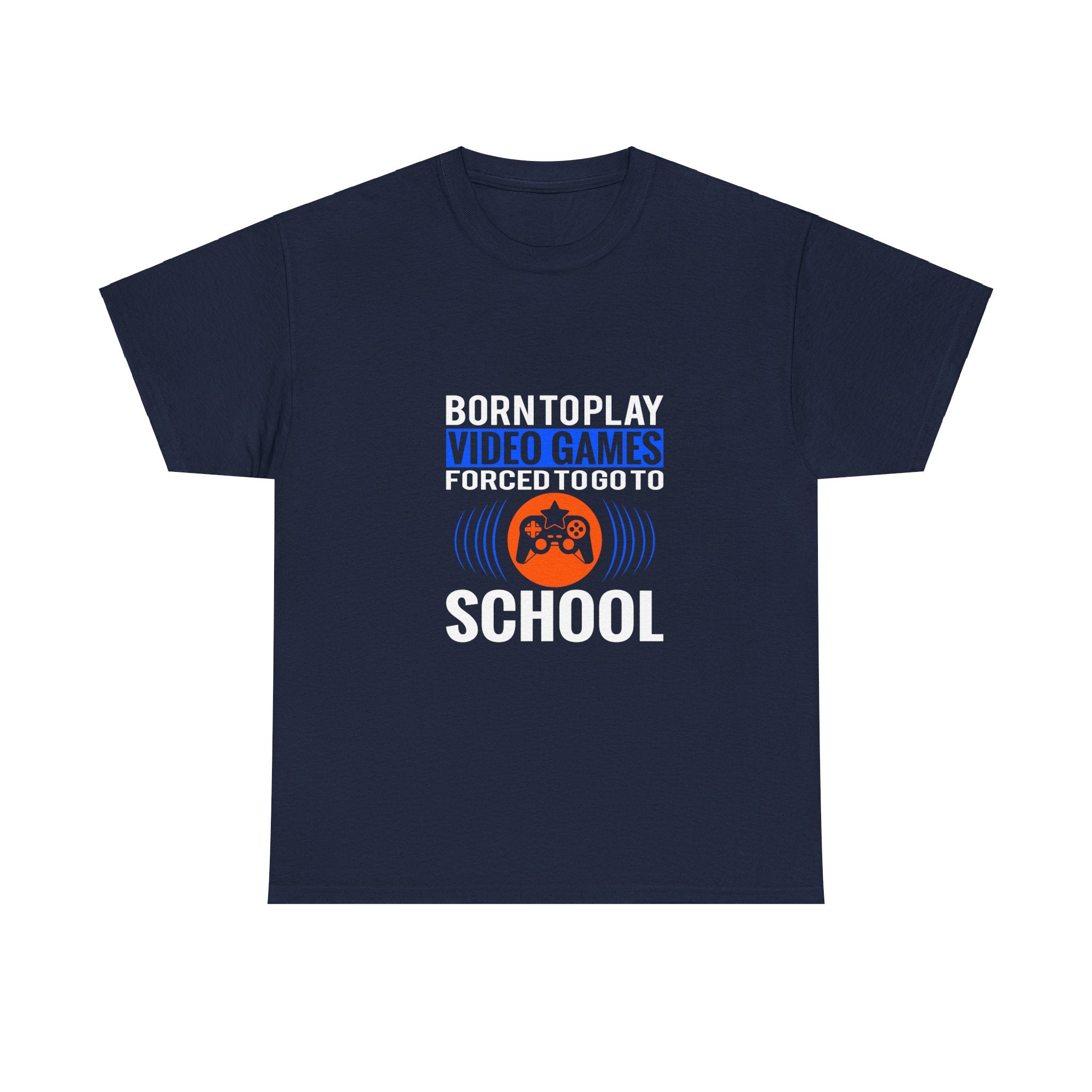 Born to Play Video Games T-Shirt