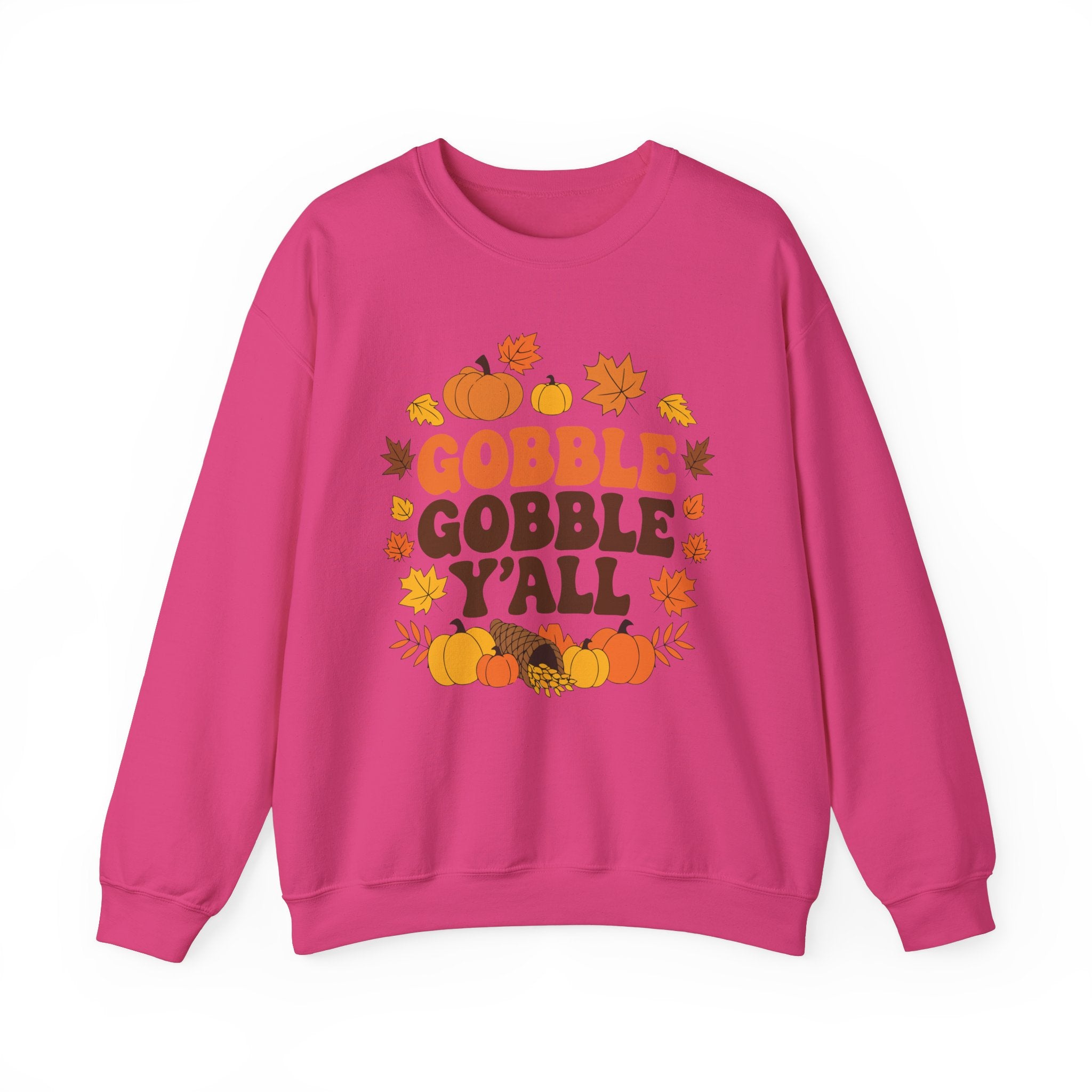 Gobble Gobble Y'all Thanksgiving Sweatshirt