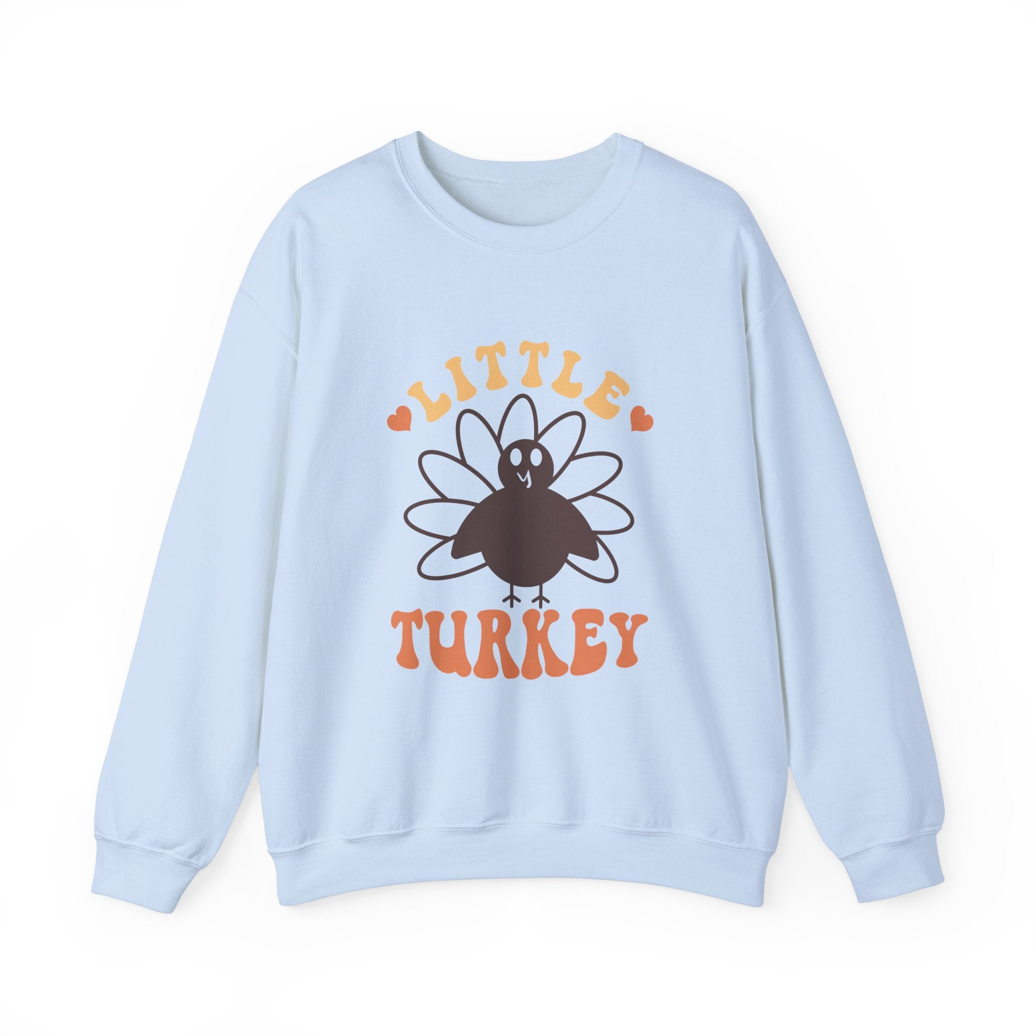 Little Turkey Thanksgiving Sweatshirt