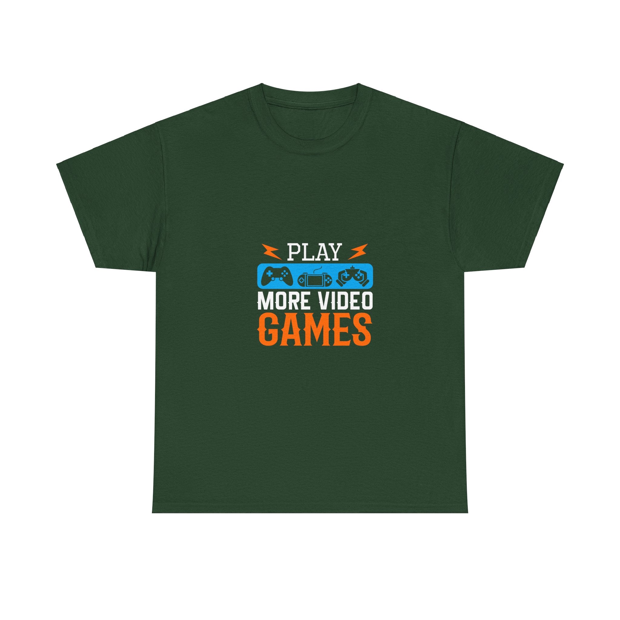 Play More Video Games T-Shirt