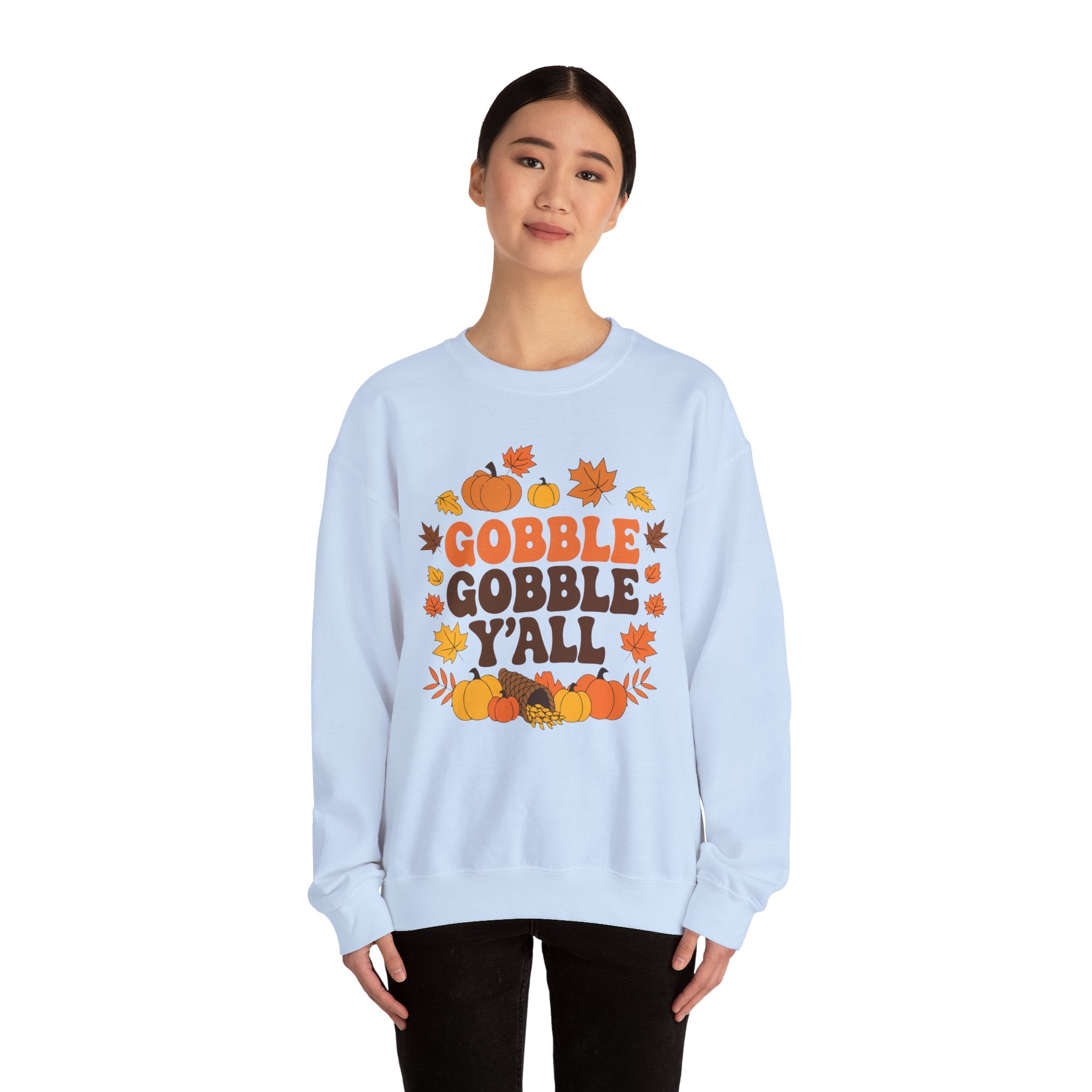 Gobble Gobble Y'all Thanksgiving Sweatshirt