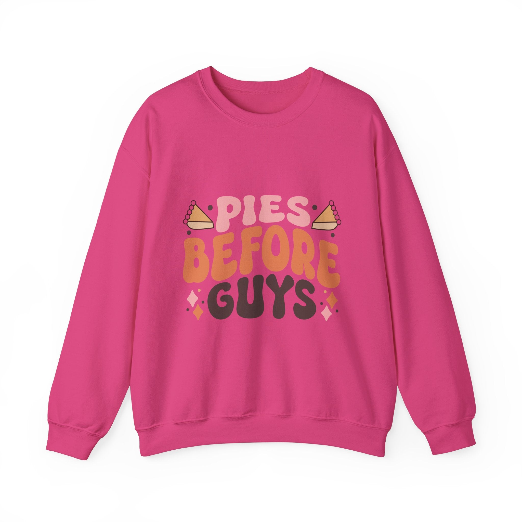 Pies Before Guys Thanksgiving Sweatshirt