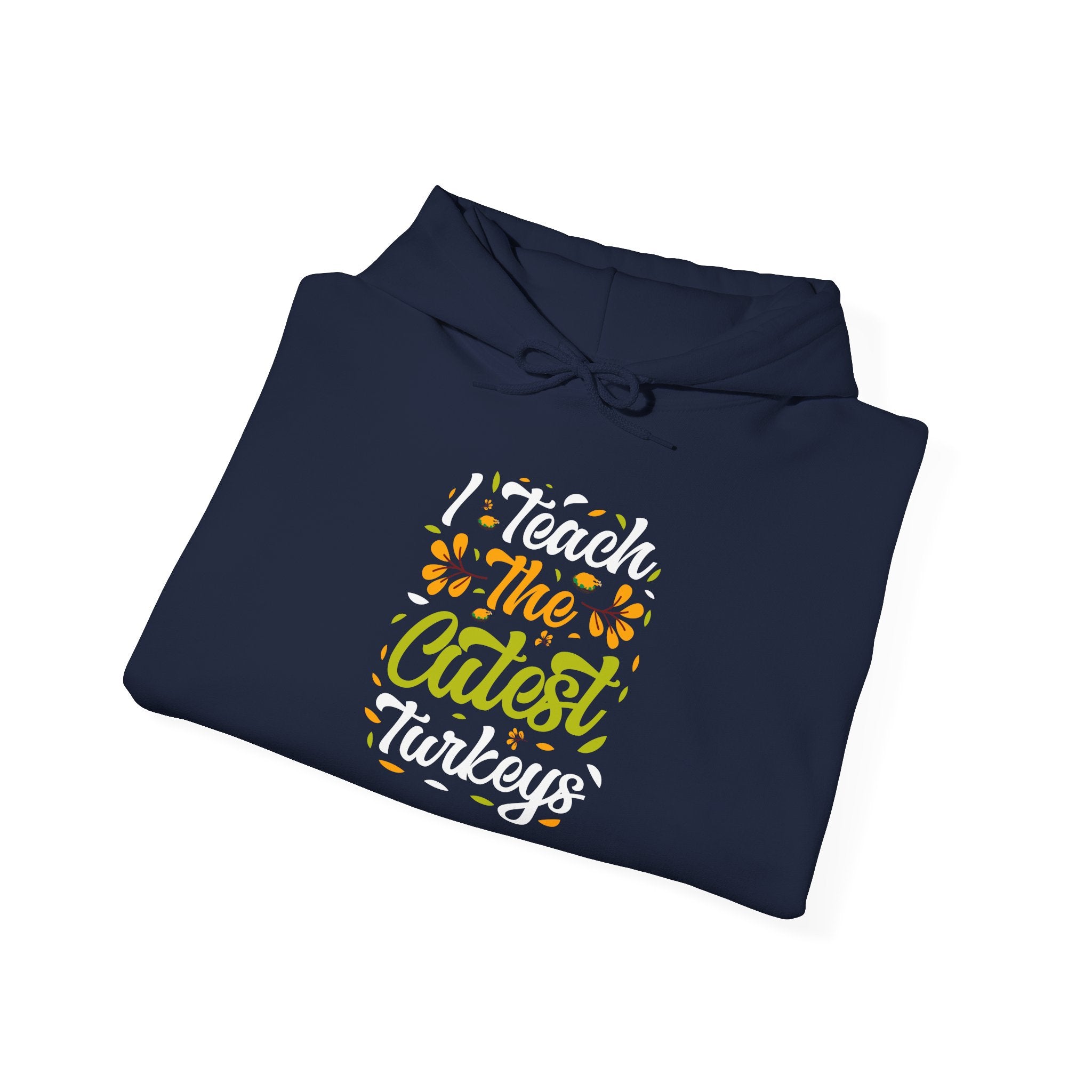 Cutest Turkeys Teacher Thanksgiving Hoodie