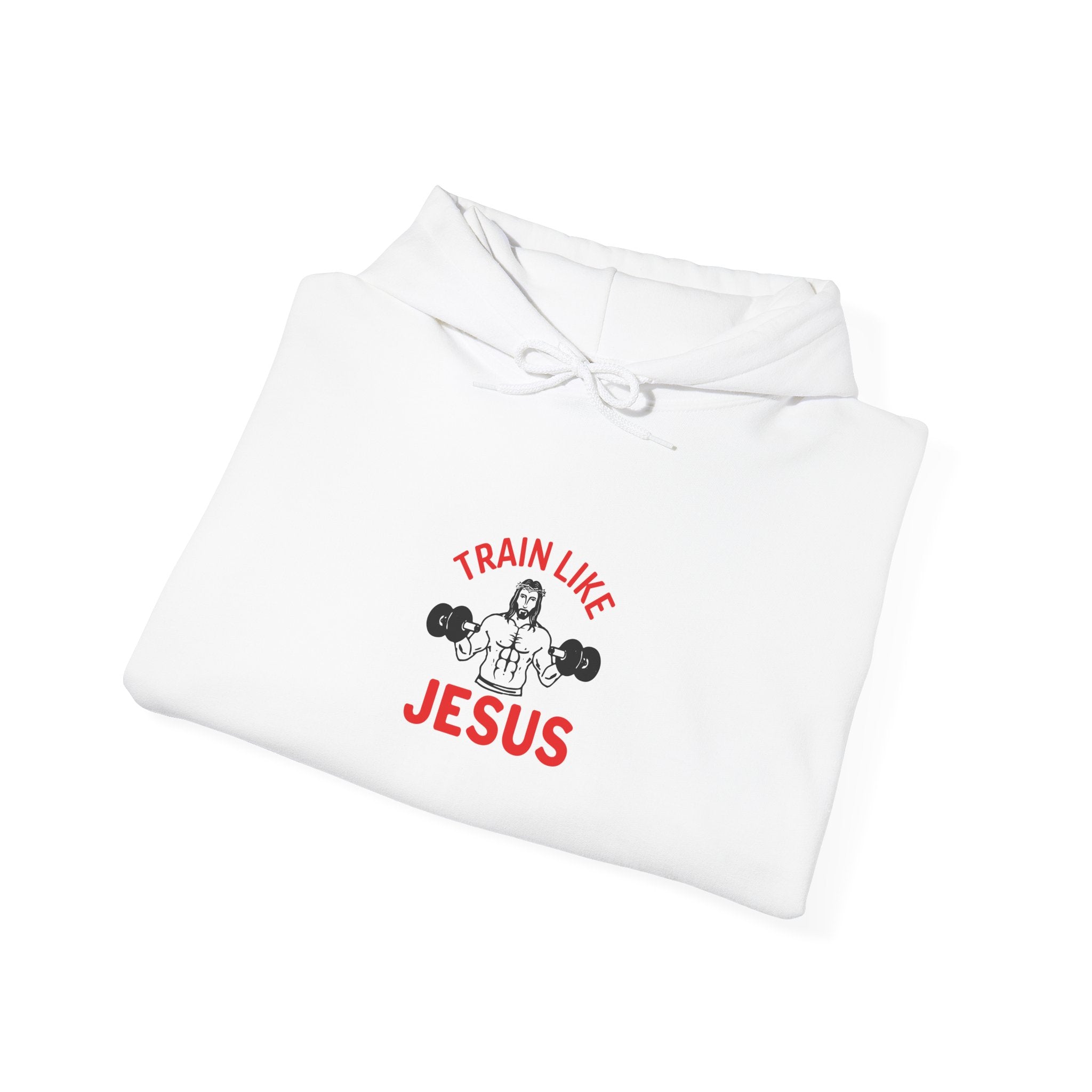 Train Like Jesus Hoodie