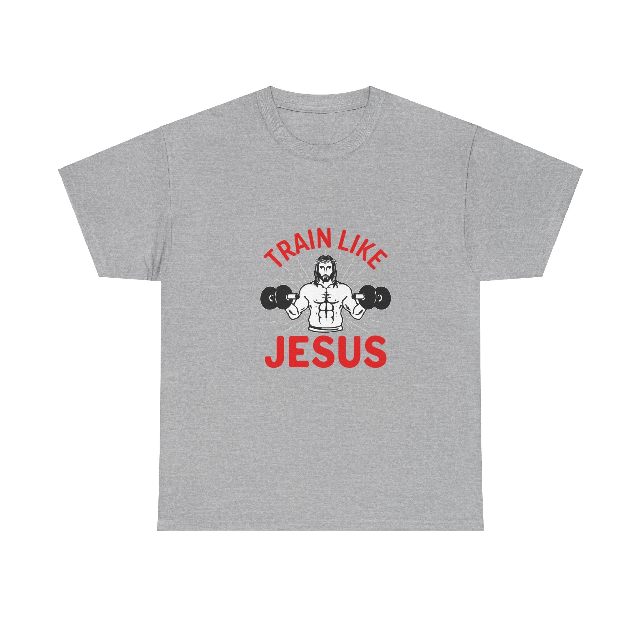 Train Like Jesus Fitness T-Shirt