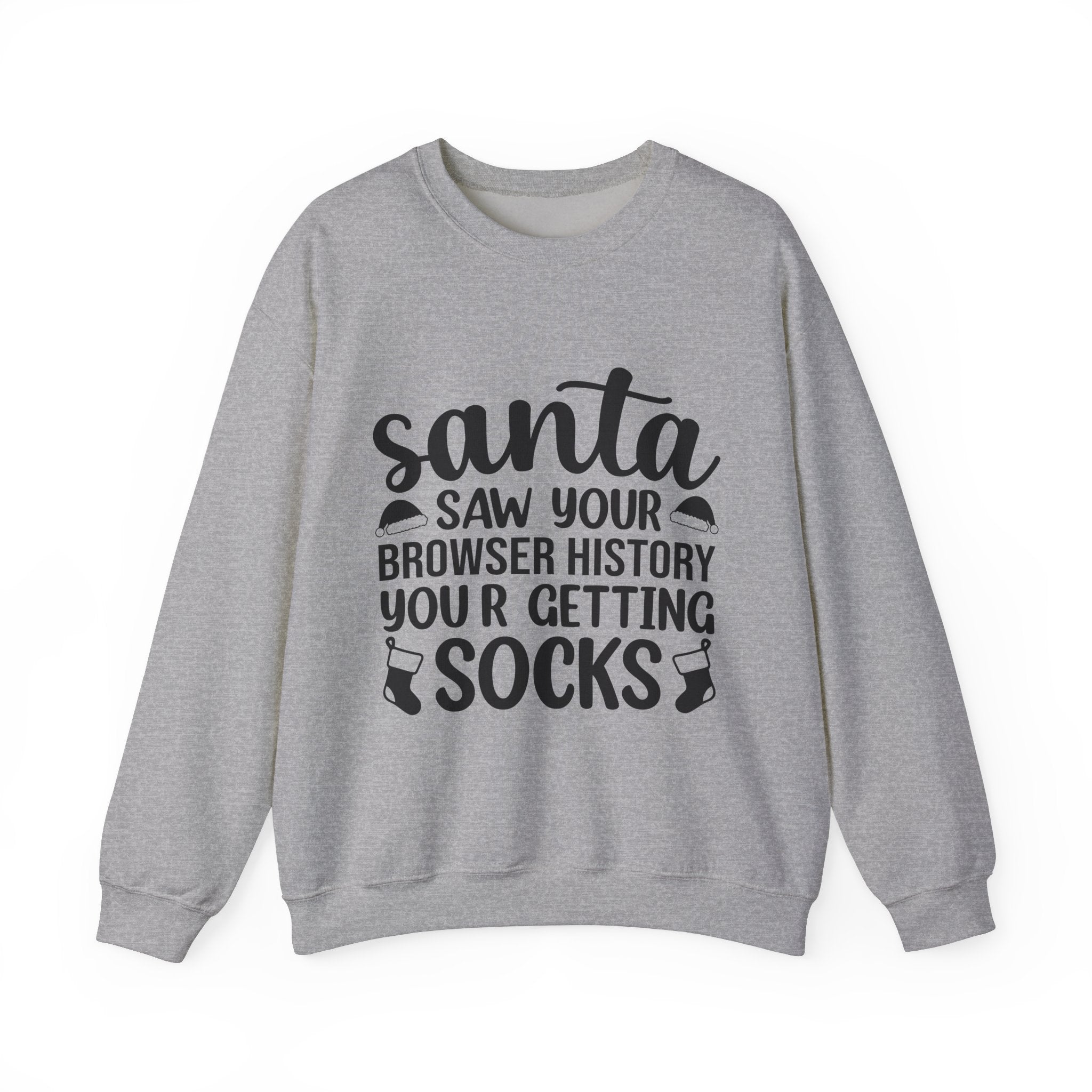 Santa Saw Your Browser History Sweatshirt